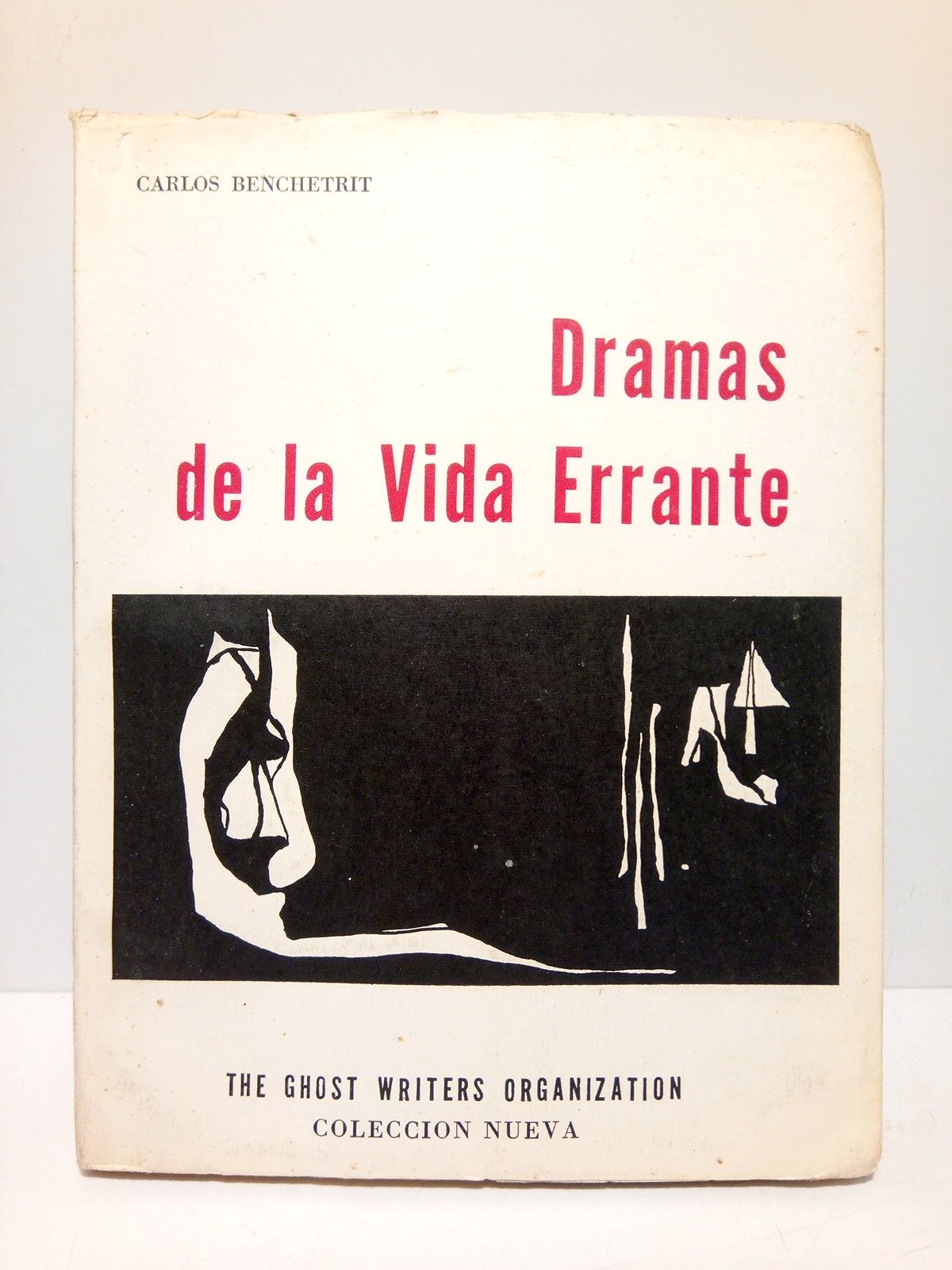 BENCHETRIT, Carlos - Dramas de la Vida Errante: 