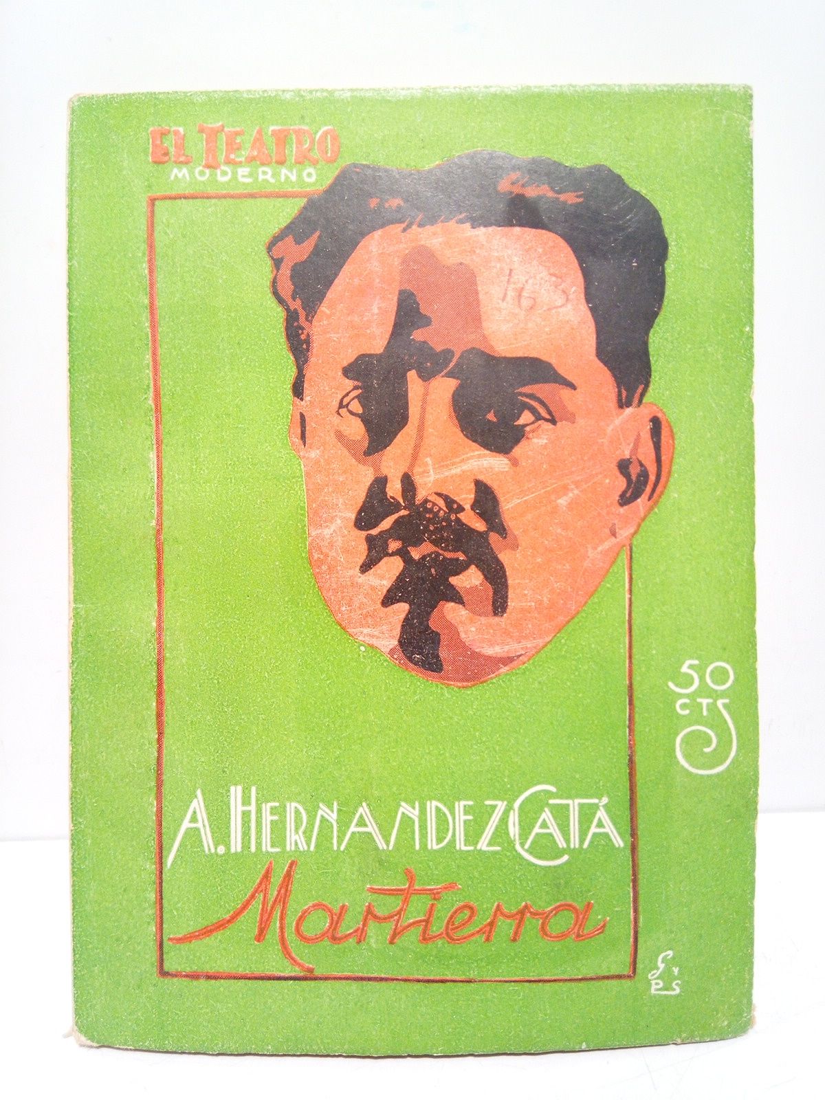 HERNANDEZ CATA, A. - Martierra (Zarzuela en tres actos. Estrenose en el Teatro de la Zarzuela, de Madrid, el 28 de septiembre de 1928) /  Msica de Jacinto Guerrero