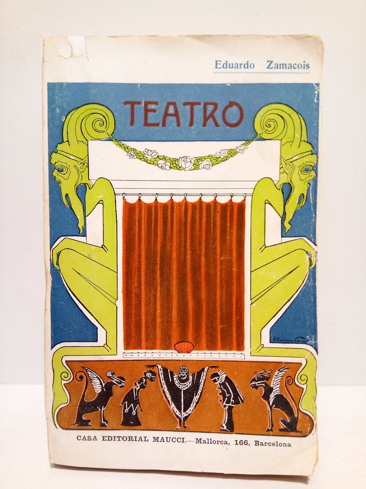 ZAMACOIS, Eduardo - Teatro: Nochebuena; El pasado vuelve; Fro; Los reyes pasan