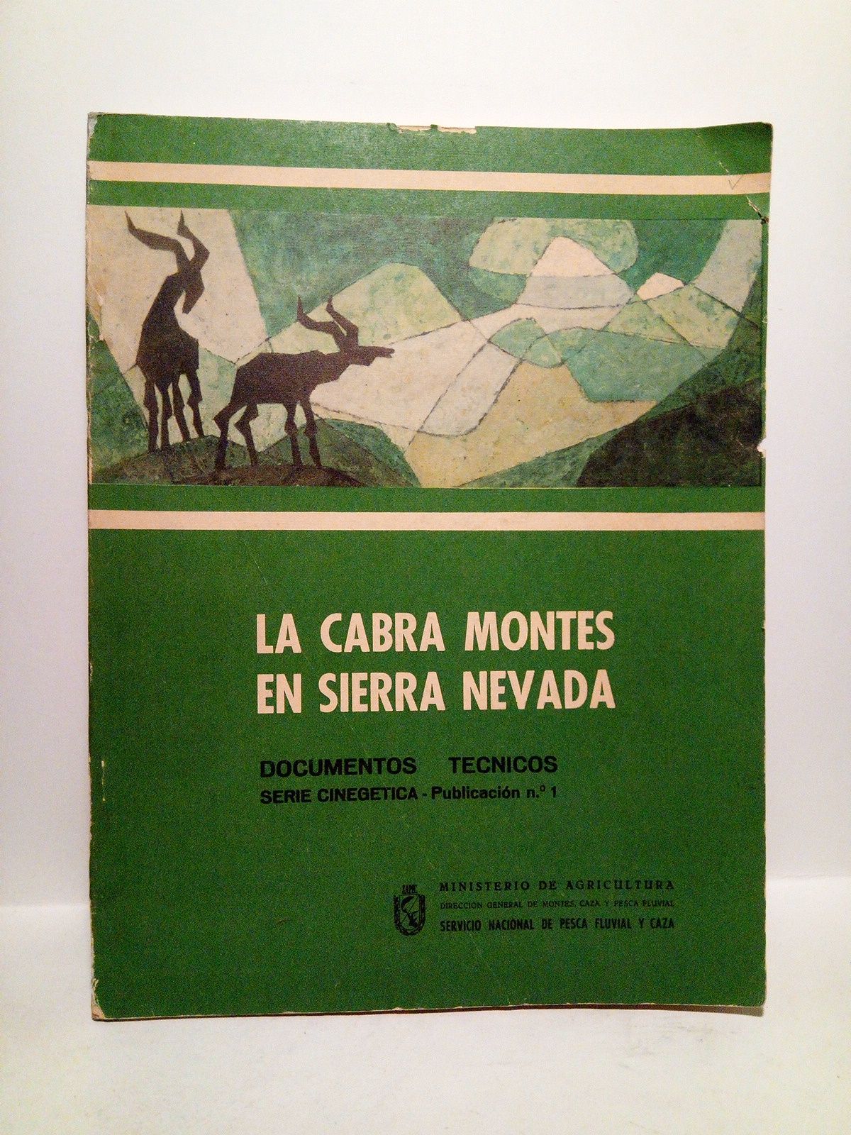 RODRGUEZ DE LA ZUBIA, Manuel - La cabra monts en Sierra Nevada /  Prlogo de Maximiliano Elegido