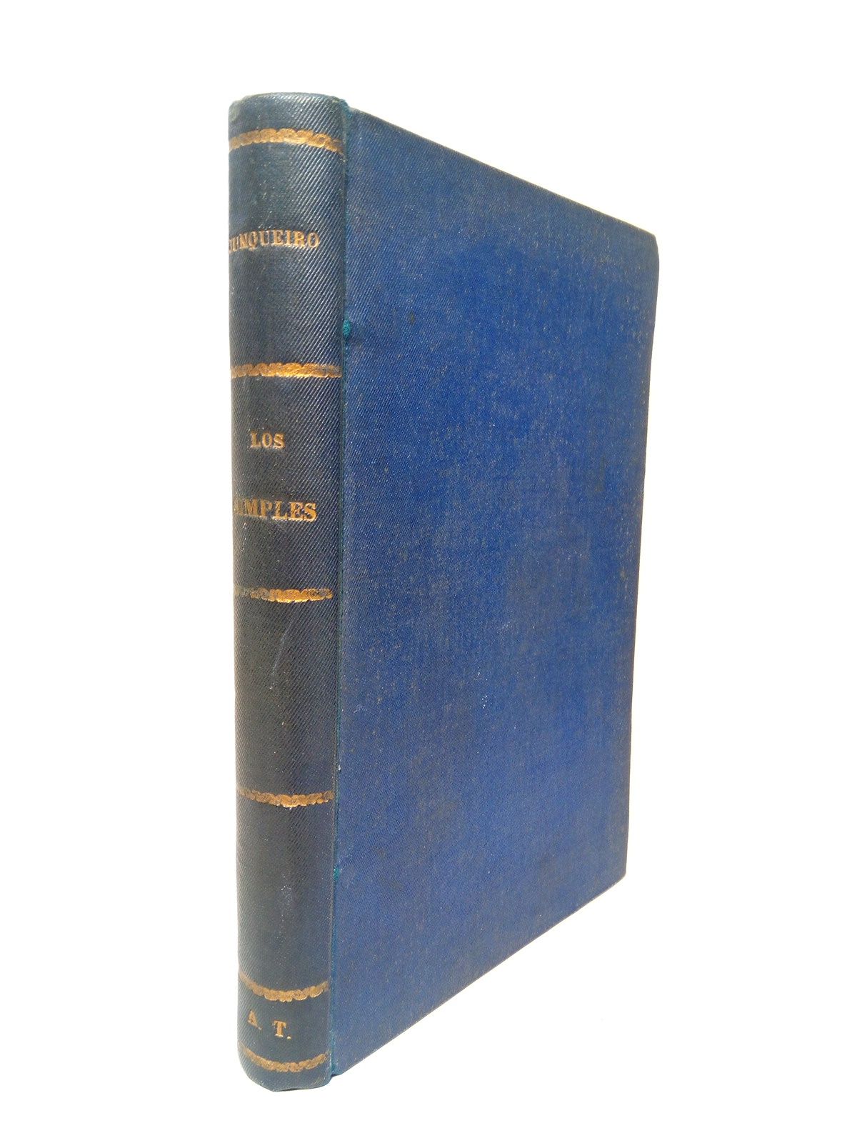 GUERRA JUNQUEIRO [Ablio Manuel Guerra Junqueiro. 1850-1923] - Los simples /  Traduccin castellana de E. Marquina