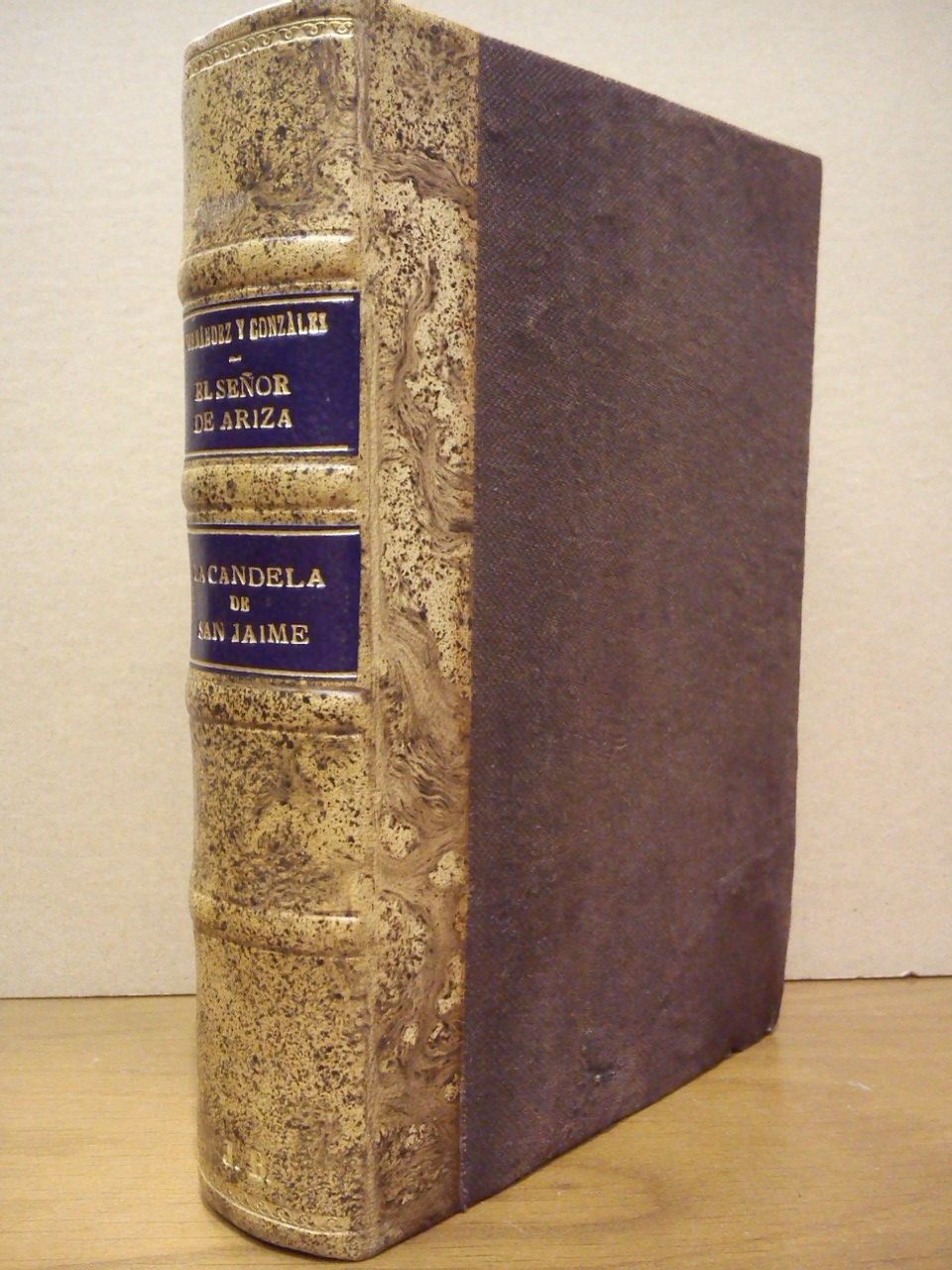 FERNANDEZ Y GONZALEZ, M. - El Seor de Ariza. (Segunda parte de el Rey del pual). La candela de San Jaime