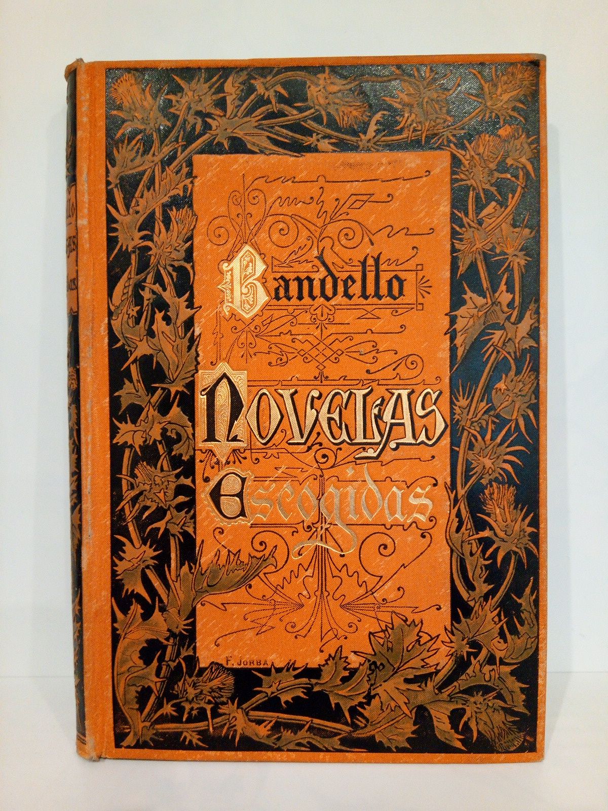 BANDELLO, Mateo - Novelas escogidas /  Versin castellana por D. Jos Feliu y Codina; ilustracin de F. Gmez Soler; grabados de Gmez Polo. [Contiene: Giulia, de Gazuolo...; Desventurada muerte de dos felicsimos amantes...; Un marido sorprende a su mujer en adulterio...; Margarita de Escocia...; etc....]