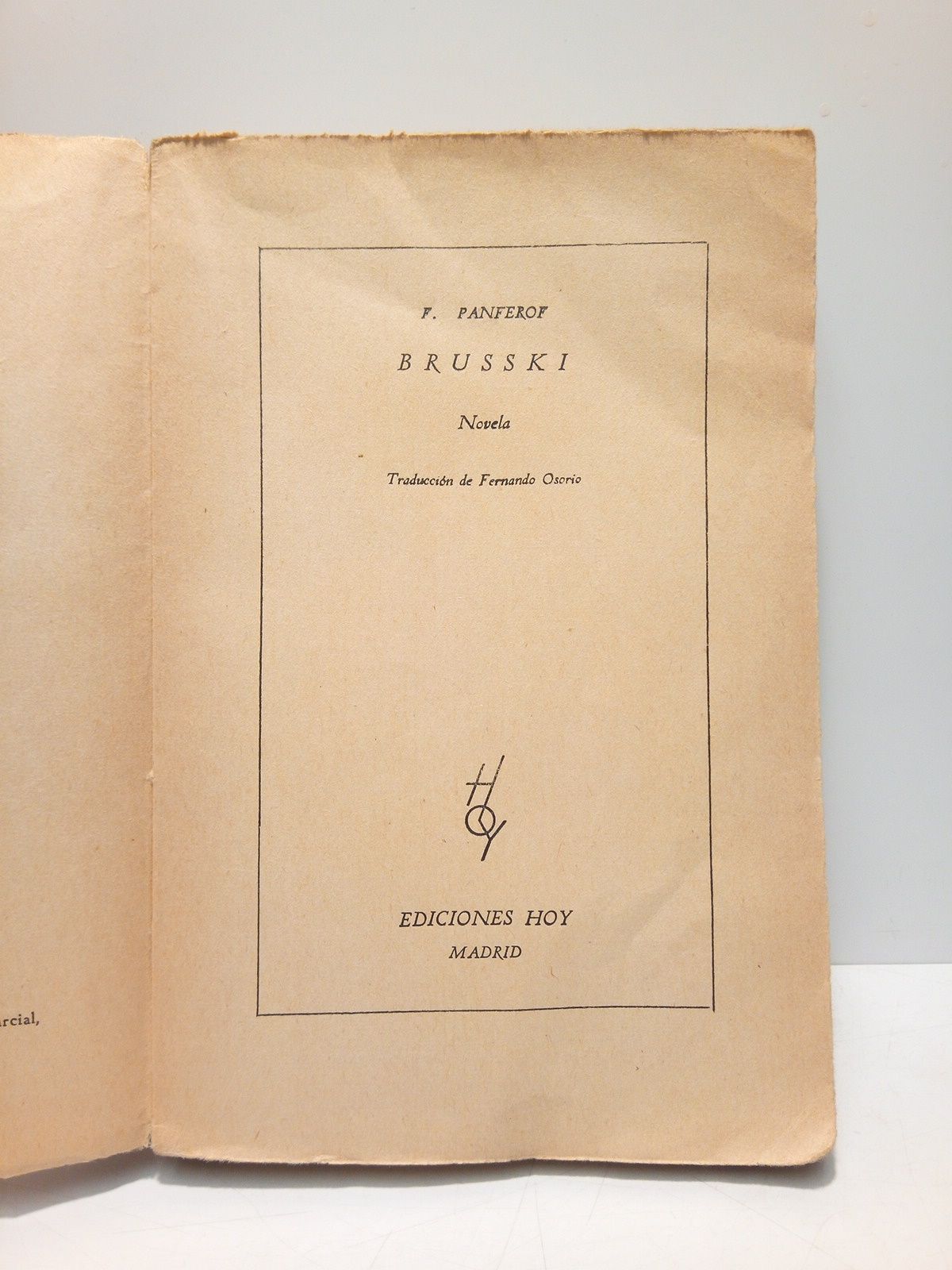 PANFEROF, F. - Brusski (Novela) /  Traduccin de Fernando Osorio