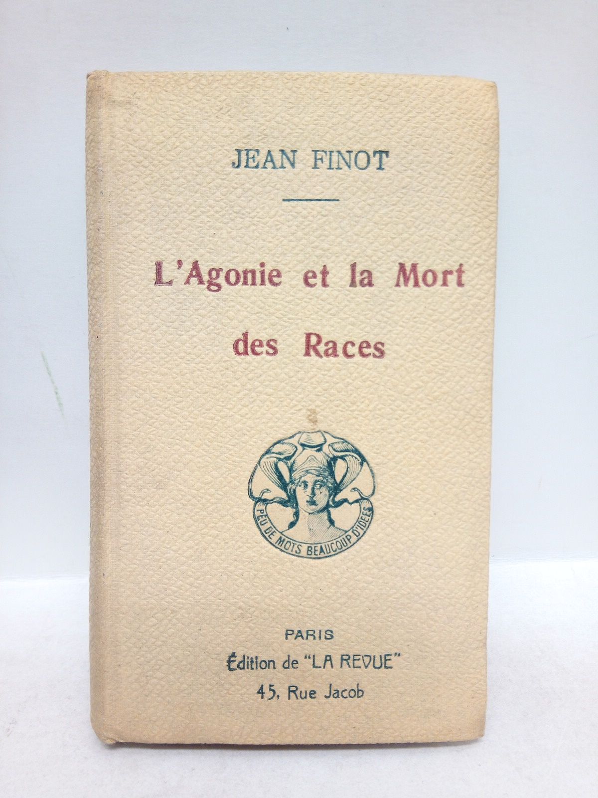 FINOT, Jean - L'Agonie et la Mort des Races