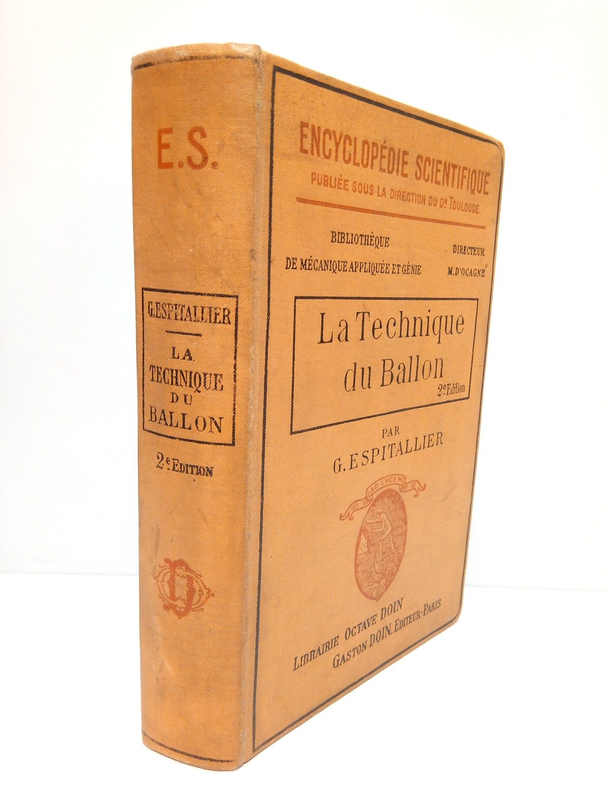 ESPITALLIER, G. - La technique du ballon /  Avec 111 figures dans le texte