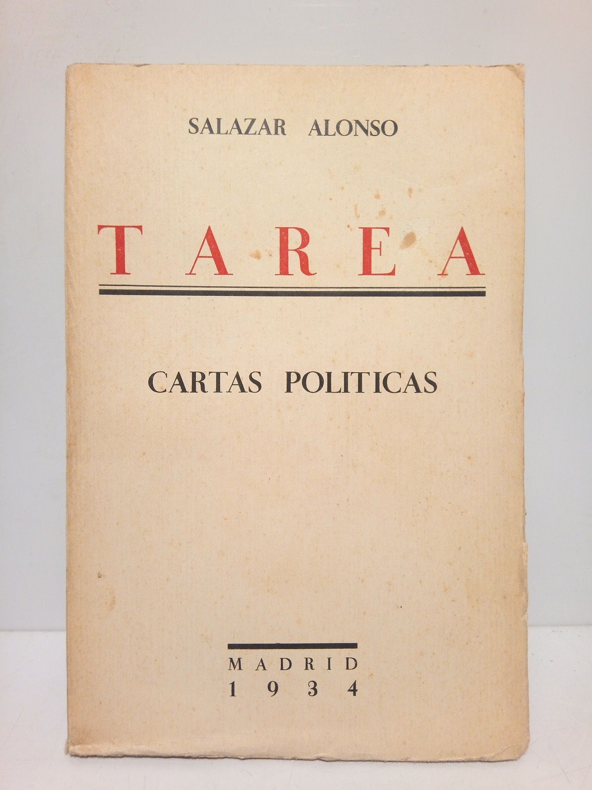 SALAZAR ALONSO, [Rafael] - Tarea: Cartas polticas
