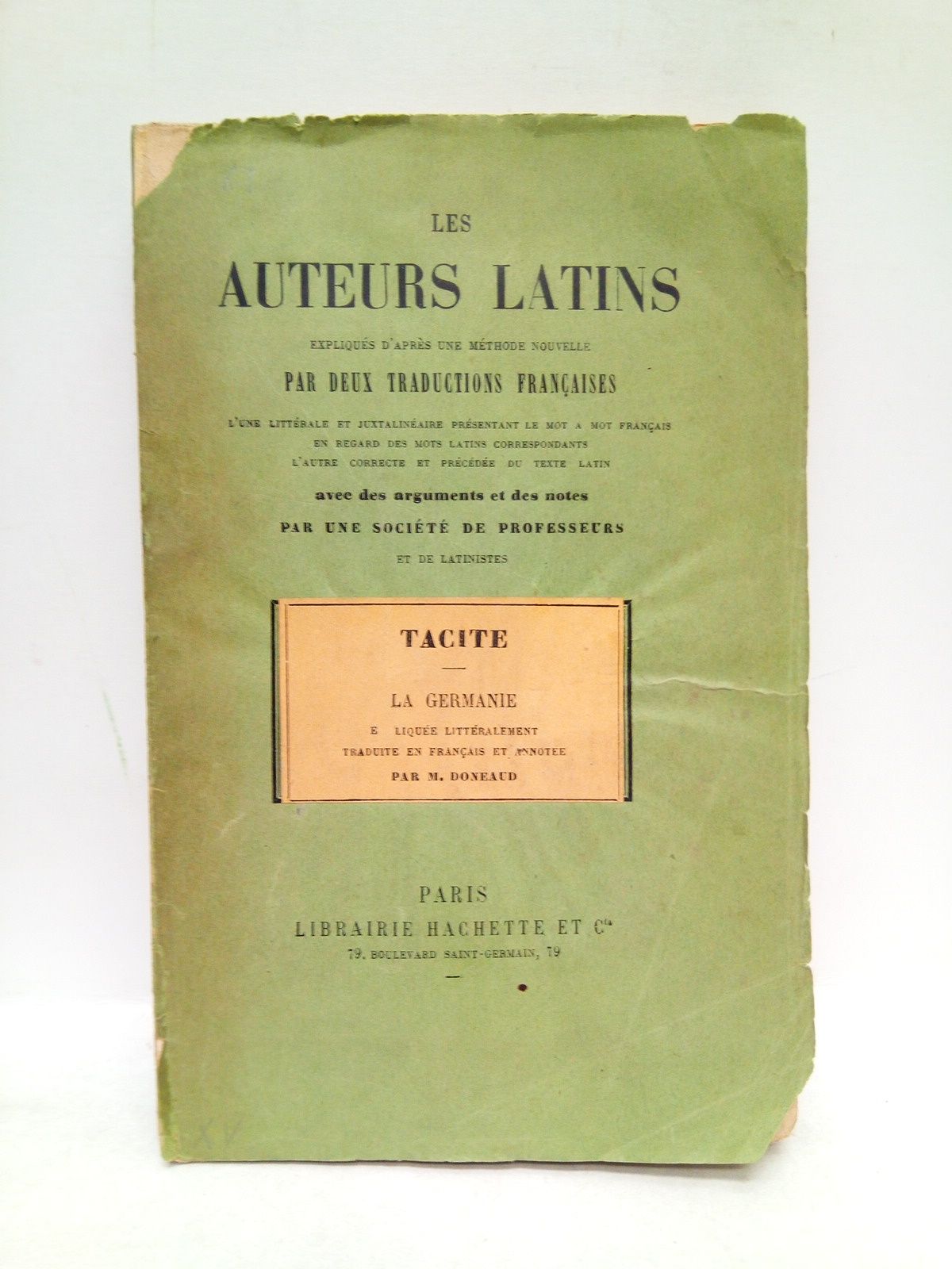 TACITE - La Germanie /  Traduit en franais et annote par M. Doneaud