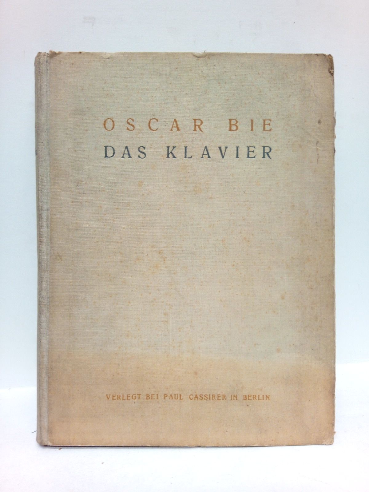 BIE, Oscar - Das Klavier
