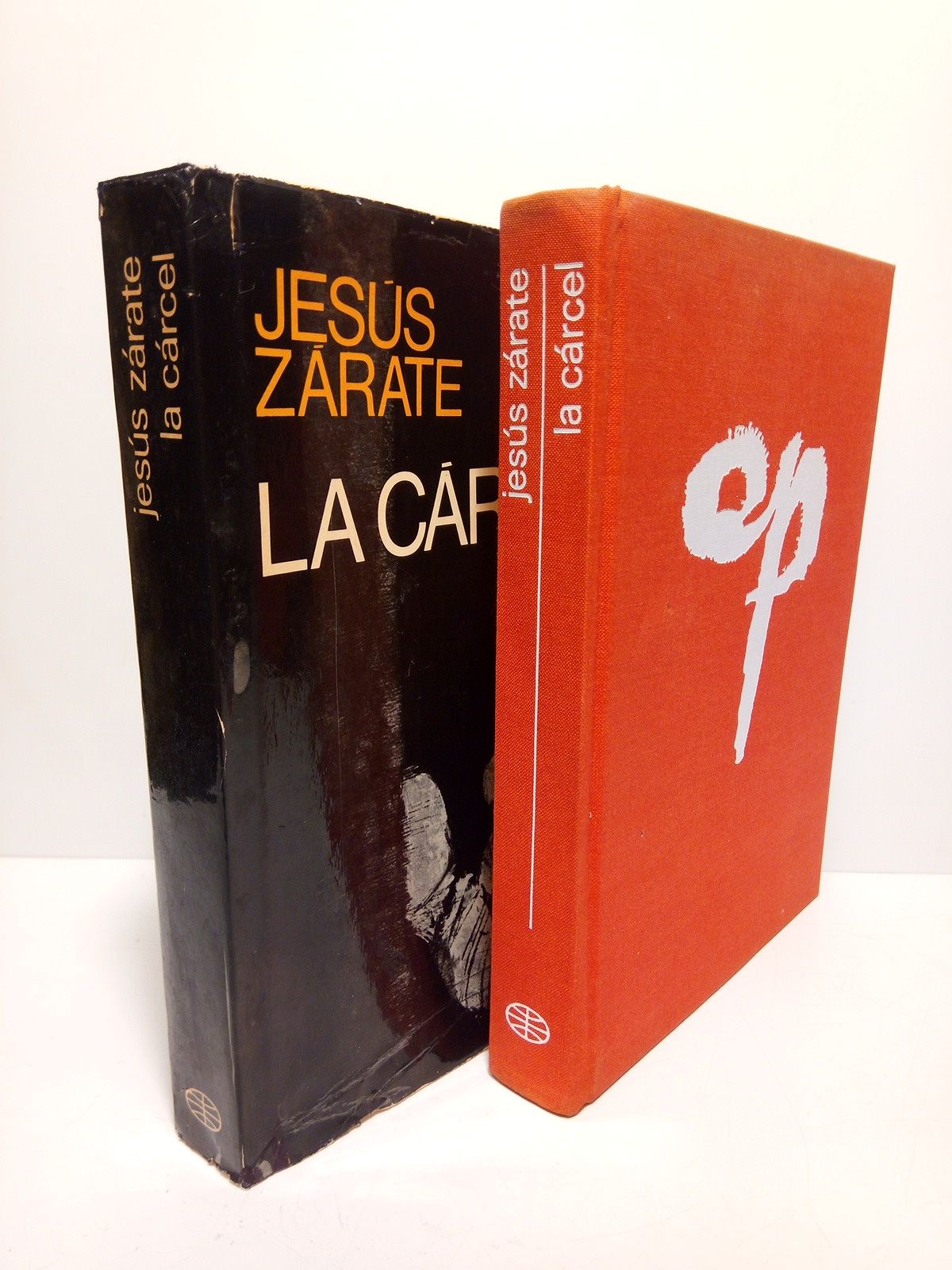 ZARATE, Jess - La carcel (Novela Premio Ed. Planeta 1972)
