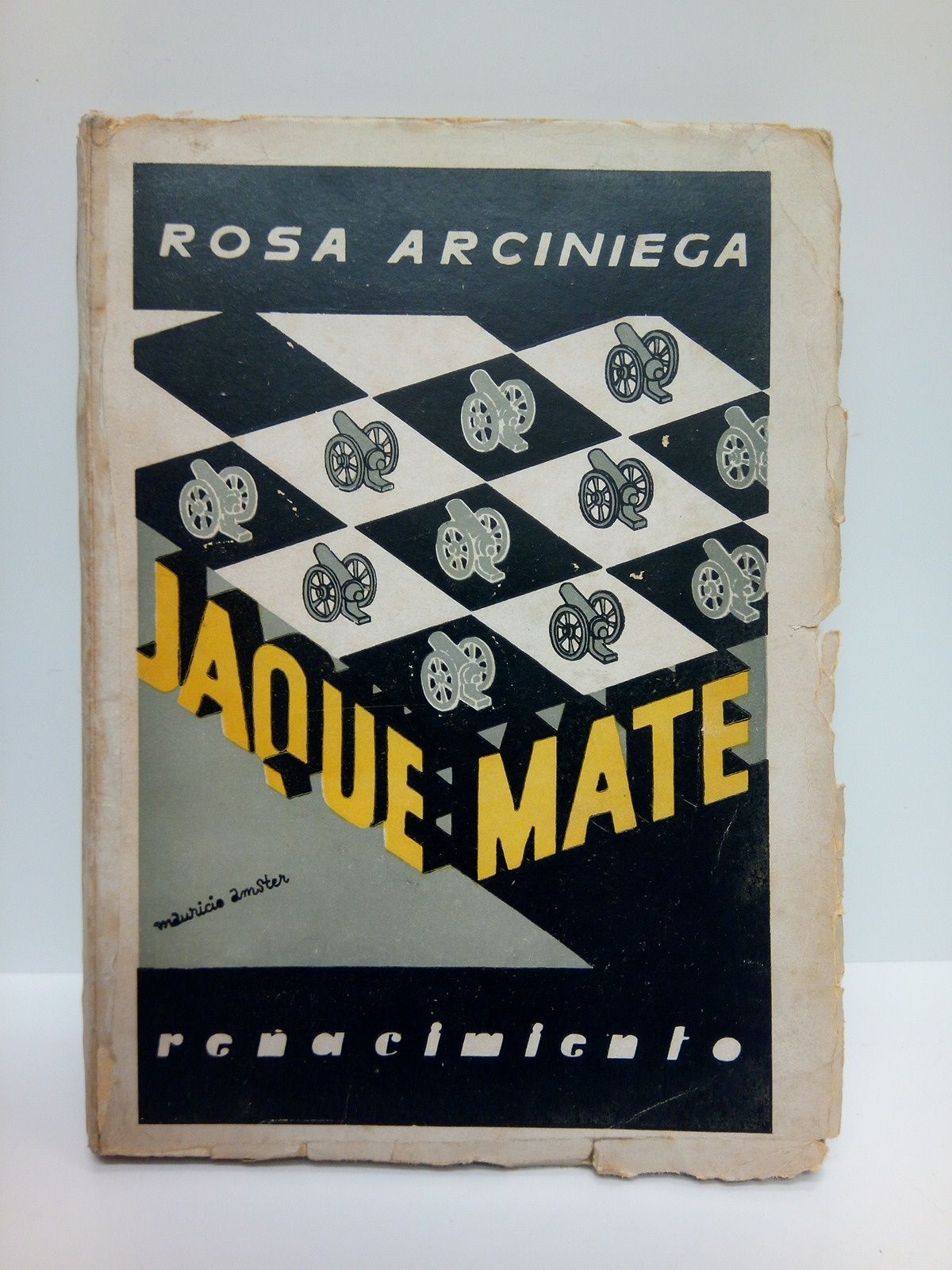 ARCINIEGA, Rosa - Jaque-Mate: Panorama del siglo XX