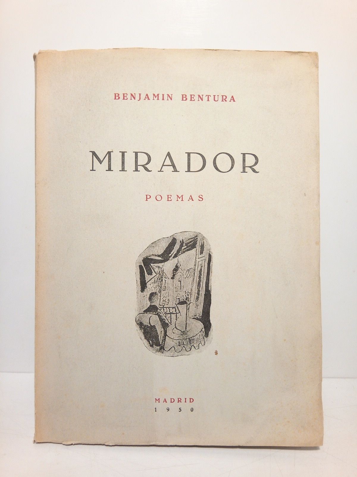 BENTURA, Benjamn - Mirador (Poemas) /  Dibujos de Agustn Redondela