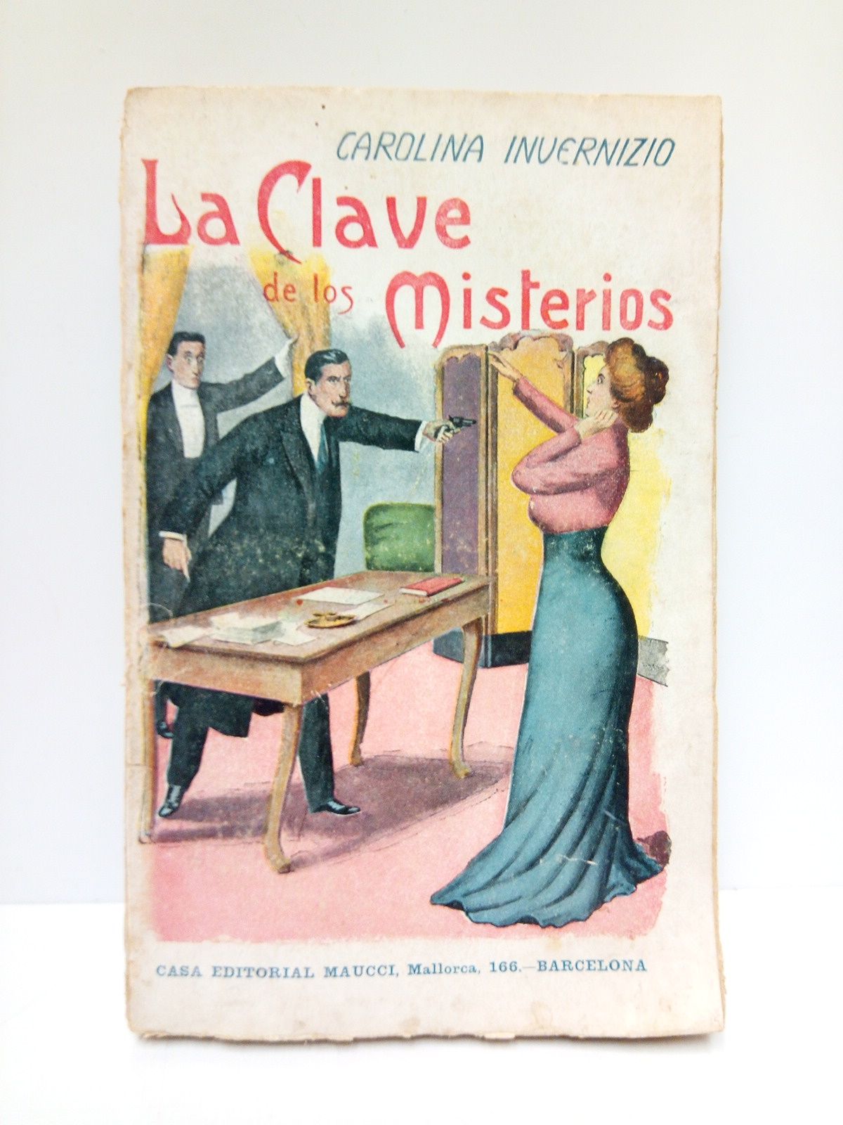 INVERNIZIO, Carolina - La clave de los misterios. (2 parte de Misterios de las Buhardillas)