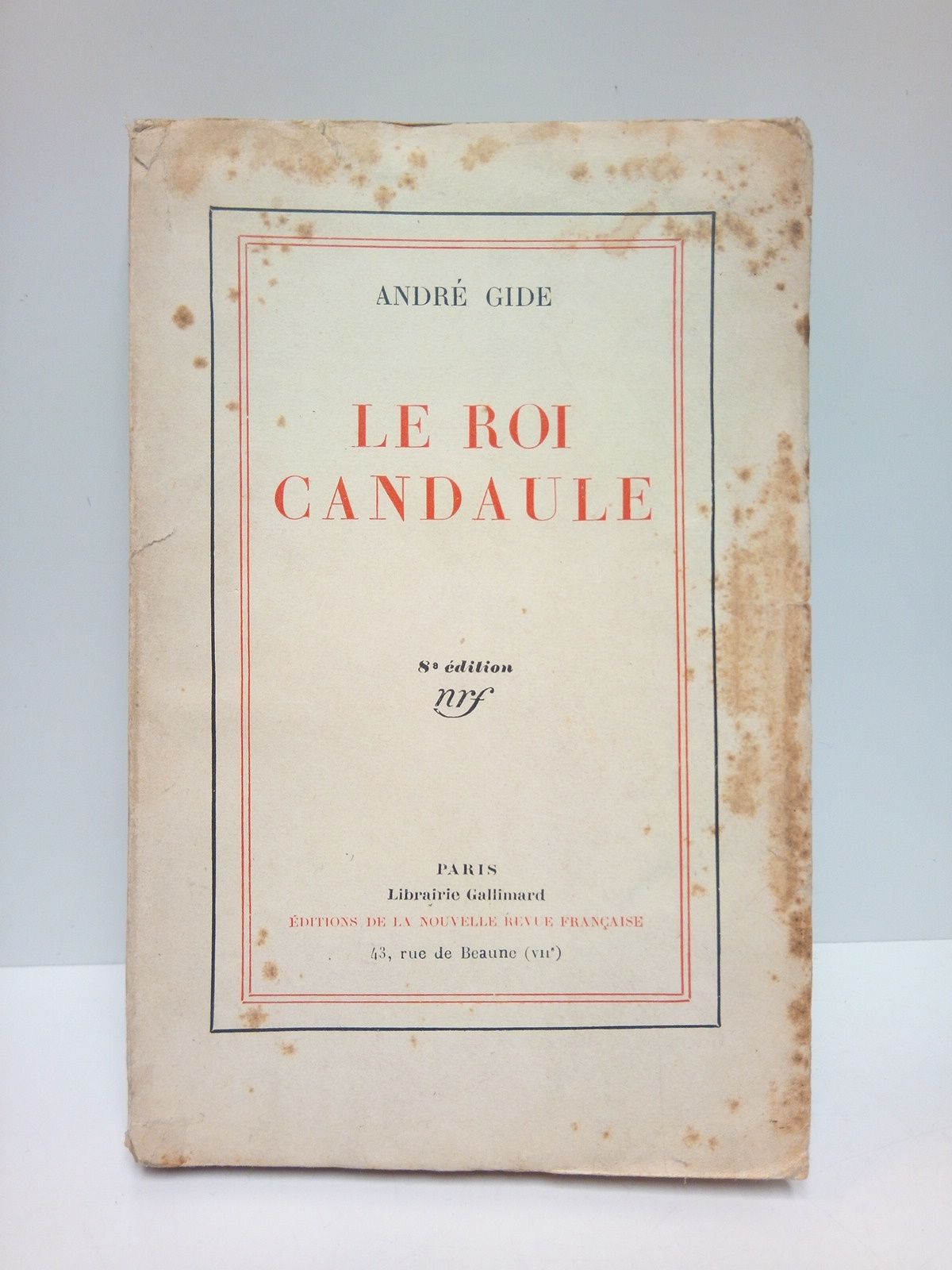 GIDE, Andr - Le Roi Candaule