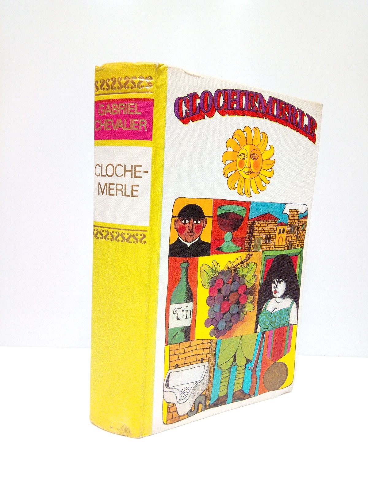 CHEVALIER, Gabriel - Clochemerle /  Traduccin de Salvador Marsal