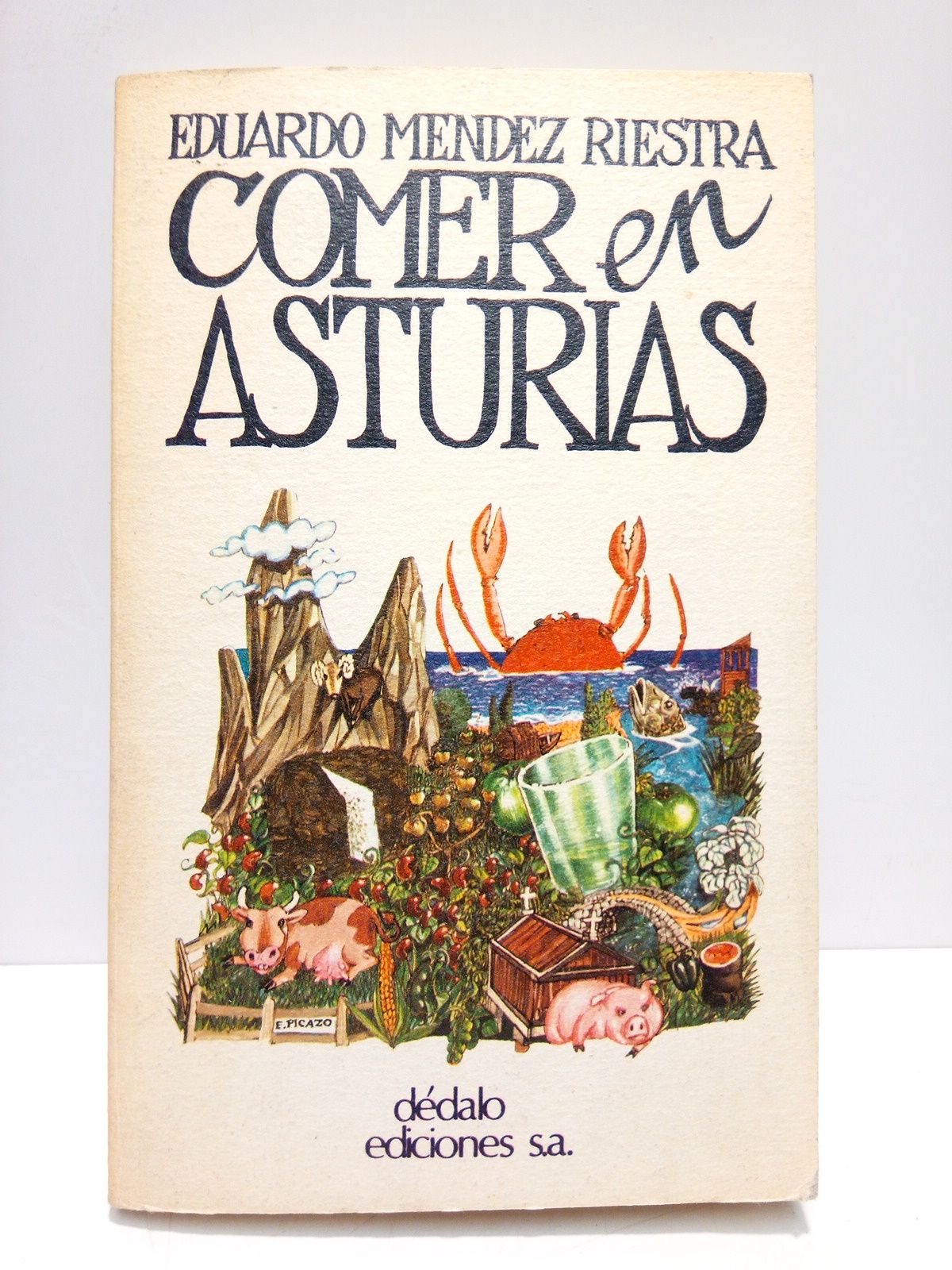 MENDEZ RIESTRA, Eduardo - Comer en Asturias