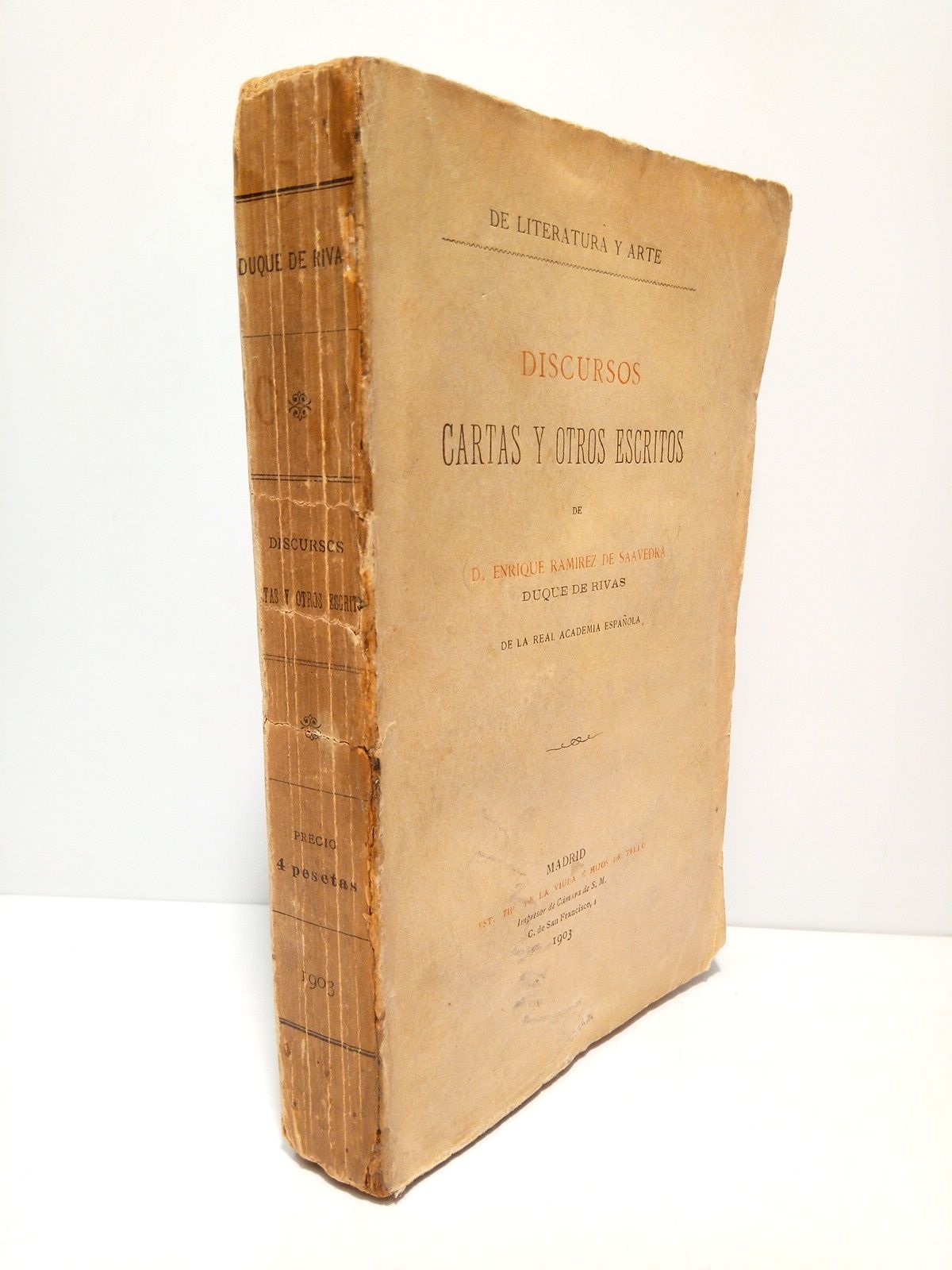 RAMIREZ DE SAAVEDRA, Enrique (Duque de Rivas) - De Literatura y Arte: Discursos, Cartas y Otros Escritos