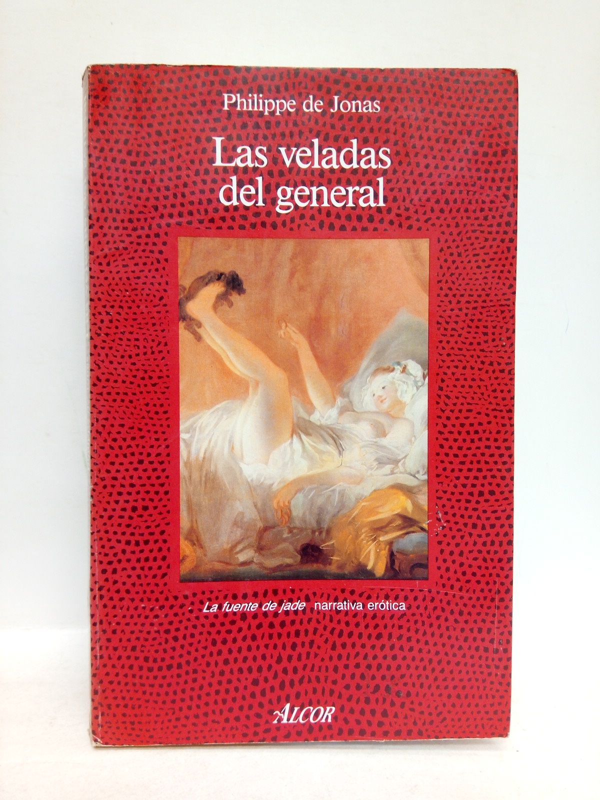 JONAS, Philippe de - Las veladas del general /  Traduccin de Joan Violy