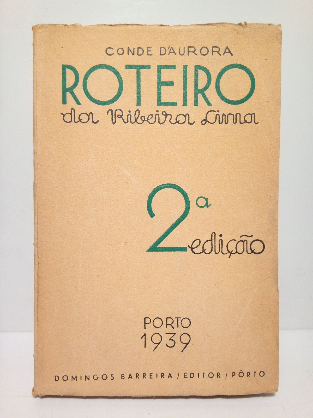 D'AURORA, Conde - Roteiro da Ribeira Lima