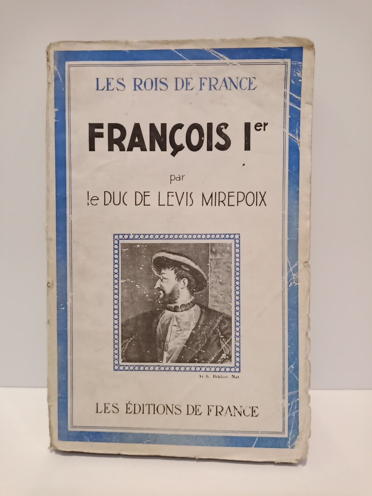 MIREPOIX LEVIS, Duc de - Franois I