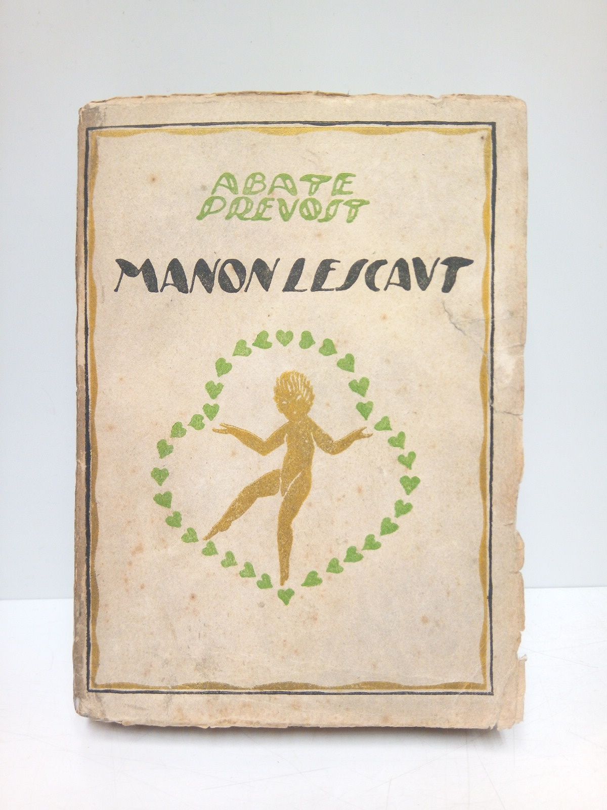 PREVOST, Abate - Manon Lescaut /  Palabras liminares de Antonio de Hoyos y Vinent, [Ilustraciones de Fontanals]