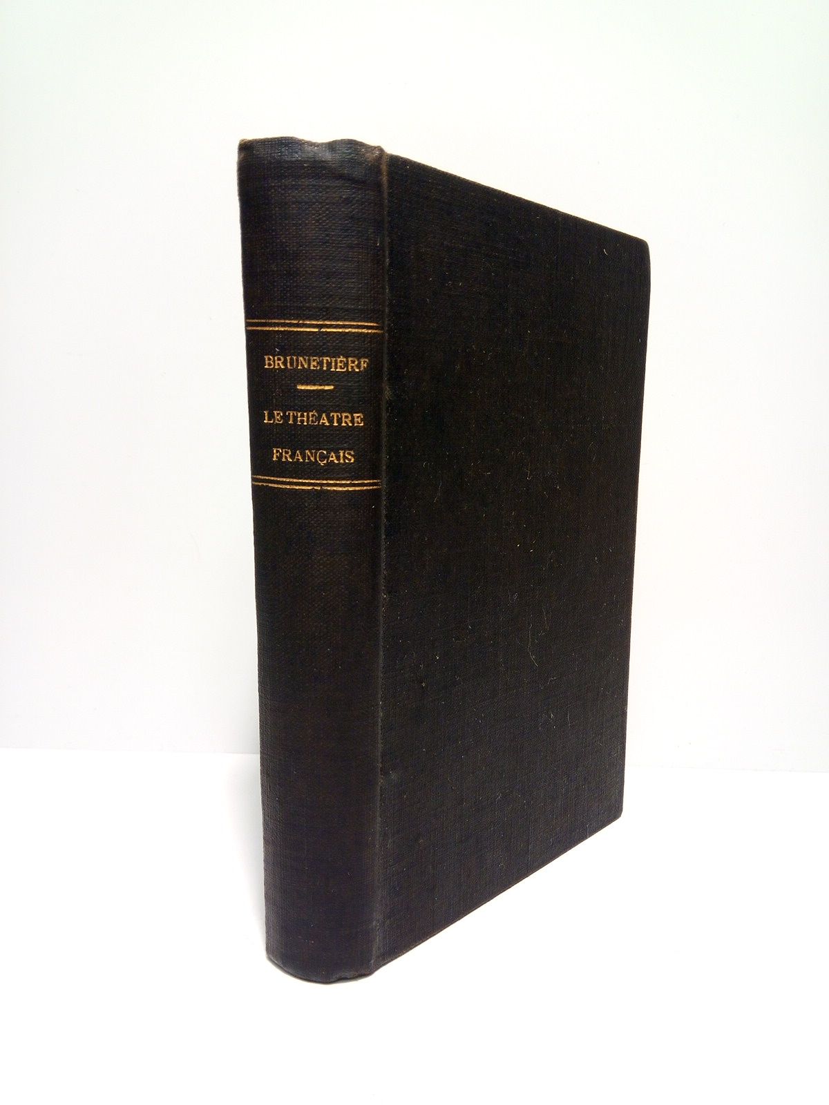 BRUNETIERE, Ferdinand - Les Epoques du Thatre Franais (1636 - 1850)