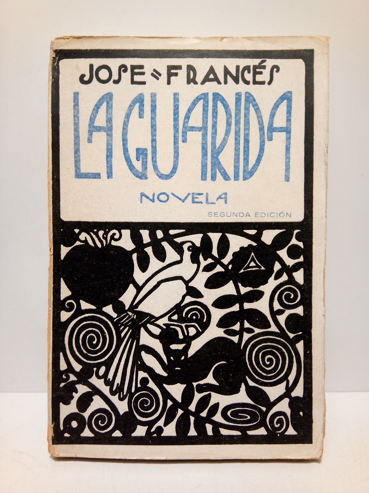 FRANCES, Jos - La guarida (Novela)