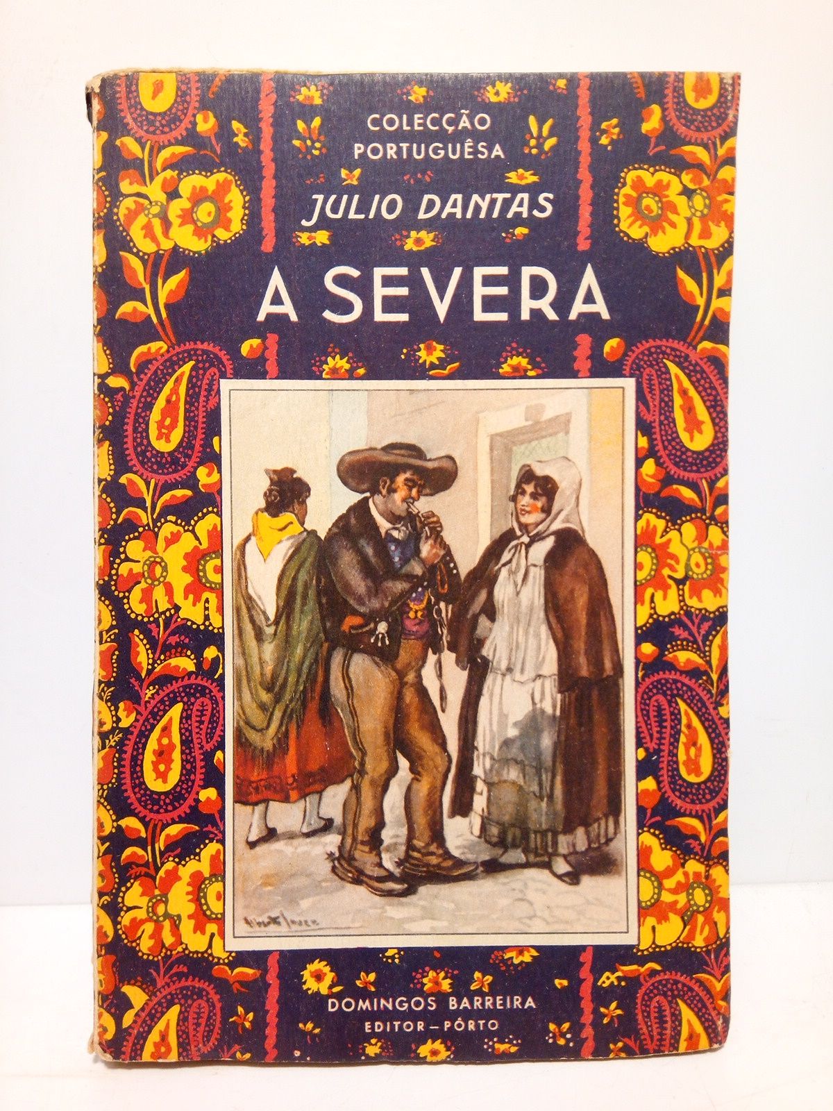 DANTAS, Julio - A Severa (Romance)