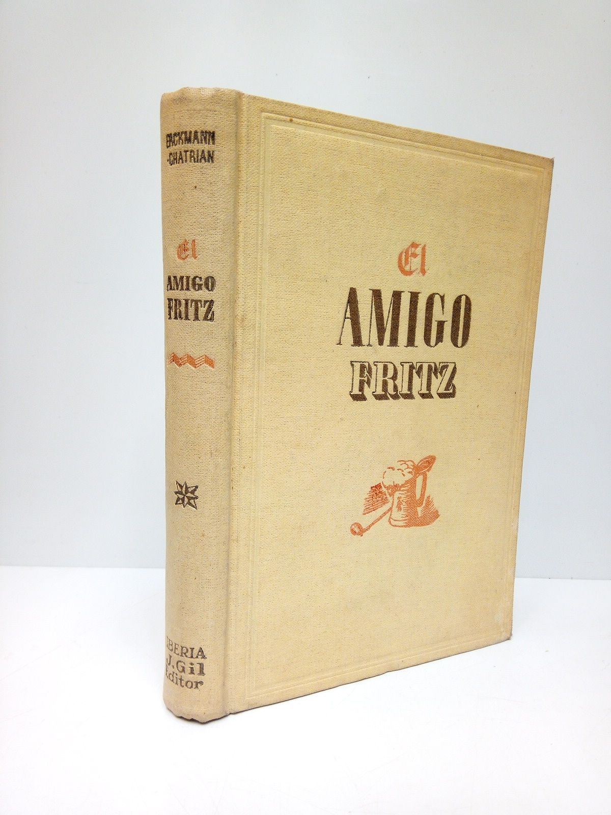 ERCKMANN-CHATRIAN - El amigo Fritz /  Nueva versin catellana por J. Farrn y Mayoral; ilustraciones de Federico LLoveras