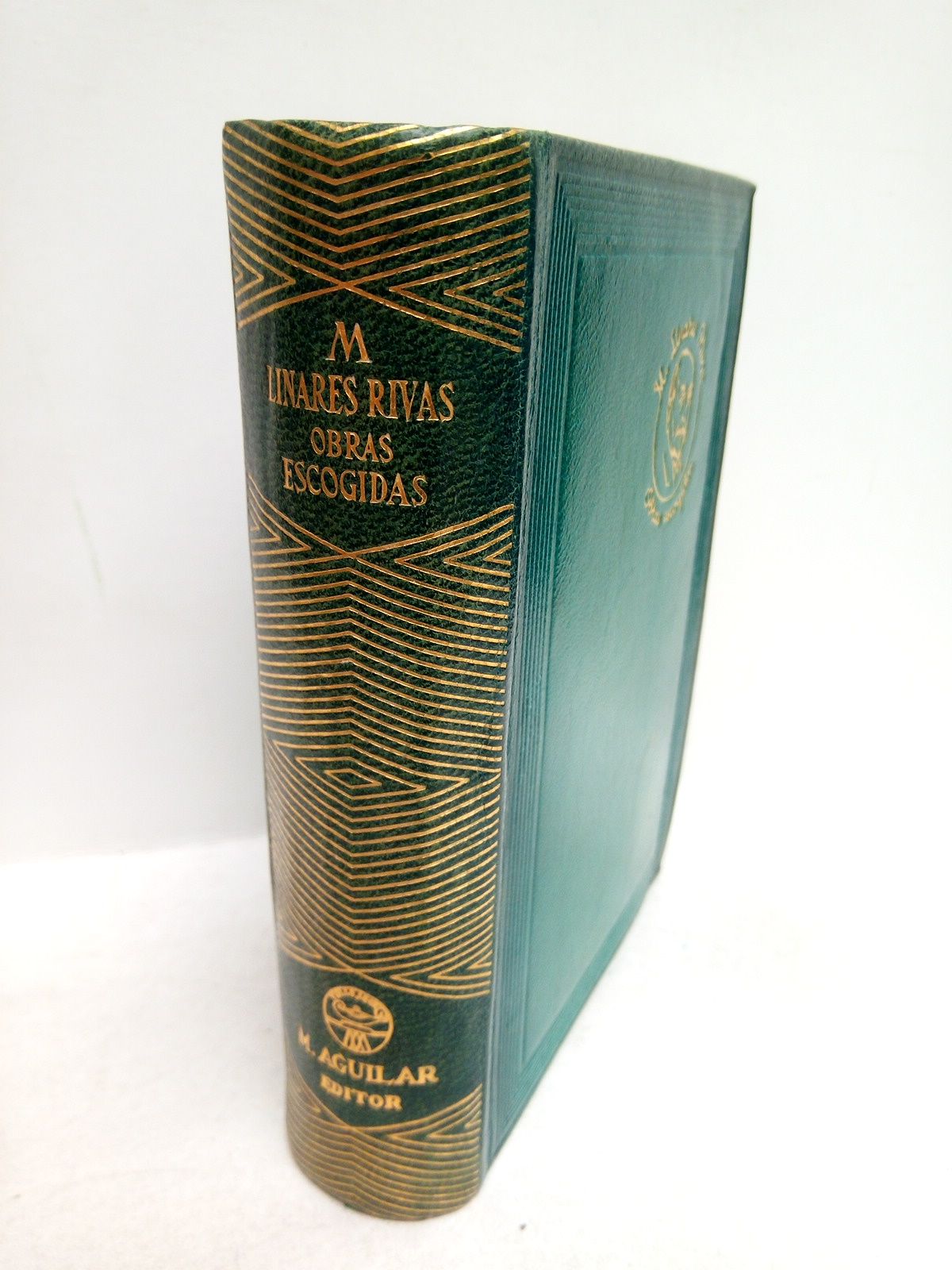 LINARES RIVAS, Manuel - Obras escogidas /  Nota preliminar de F. S. R.