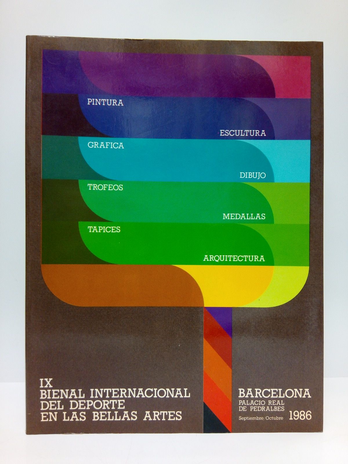 CONSEJO SUPERIOR DE DEPORTES - IX Bienal Internacional del Deporte en las Bellas Artes. Pintura, Escultura, Grfica, Dibujo, Trofeos, Medallas, Tapices, Arquitectura. (Catlogo de la exposicin en Barcelona, Palacio Real de Pedralbes, septiembre - octubre 1986) /  Con el Patrocinio del Comit Olmpico Internacional y la colaboracin de la Generalitad de Catalua y el Excmo. Ayuntamiento de Barcelona
