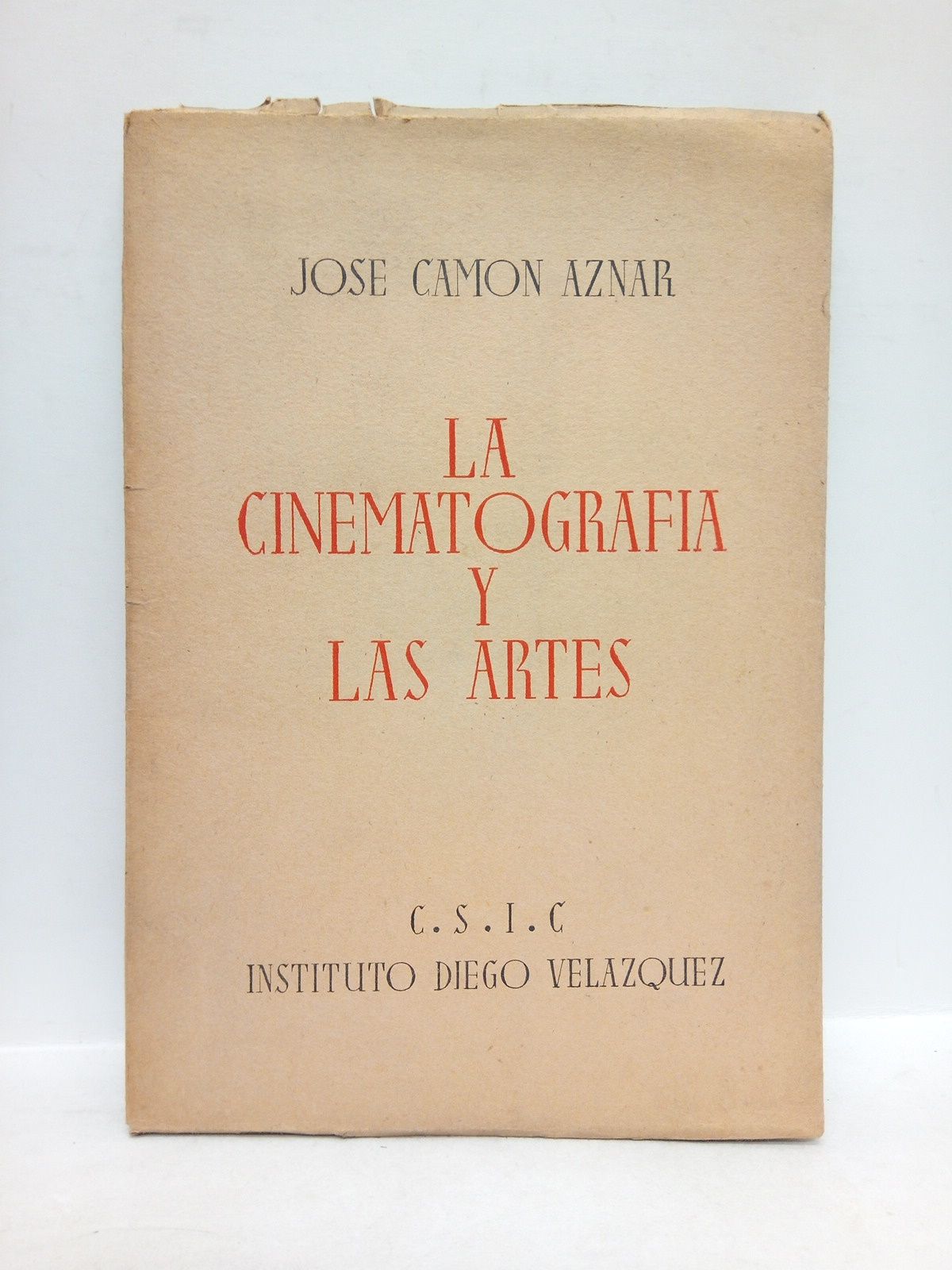 CAMON AZNAR, Jos - La cinematografa y las artes
