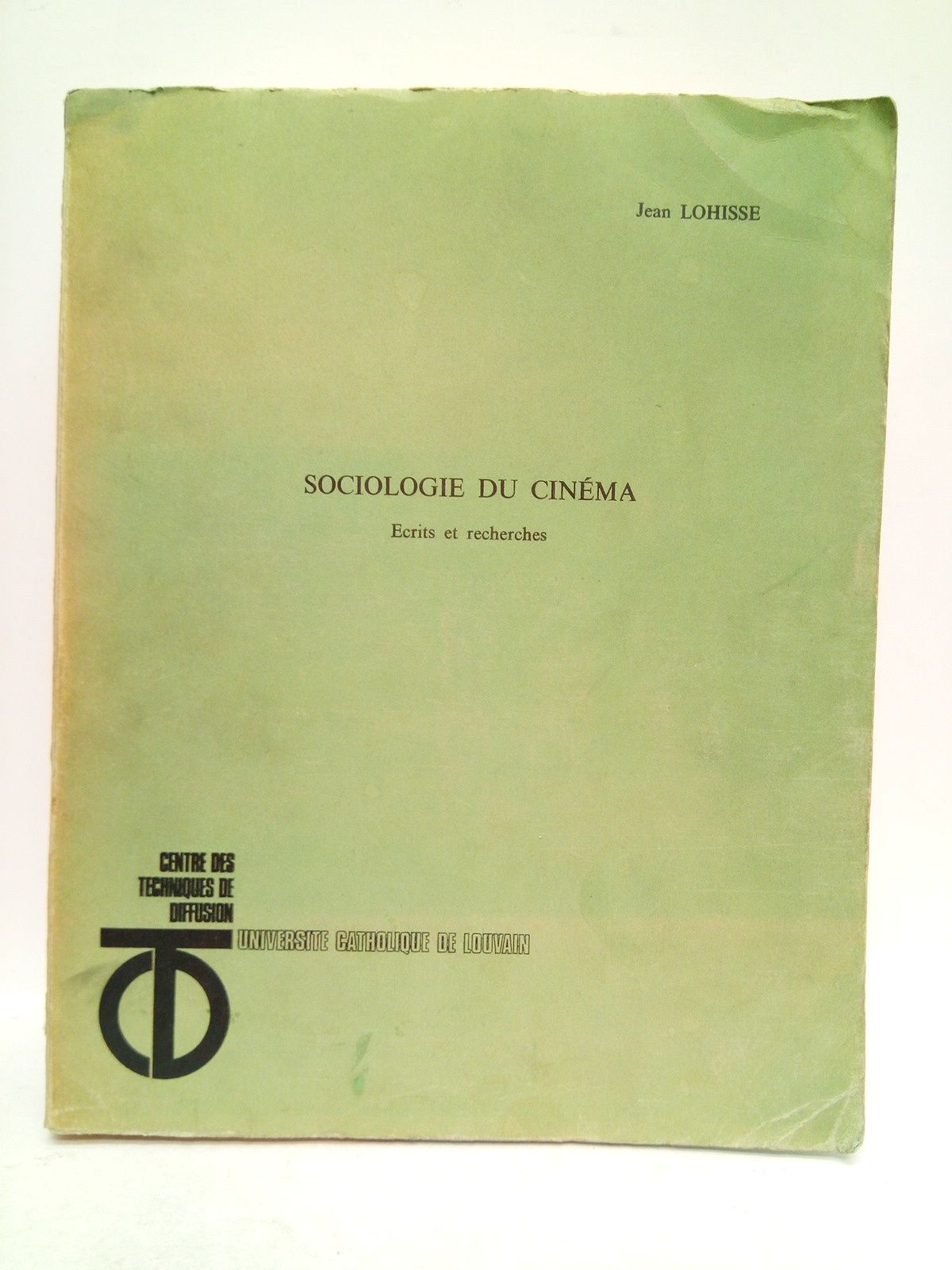 LOHISSE, Jean - Sociologie du cinma: Ecrits et recherches