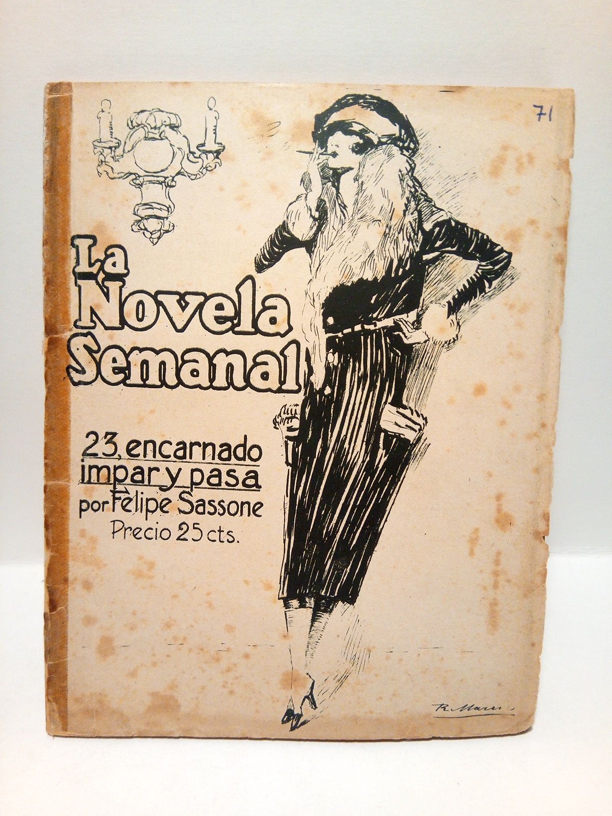 SASSONE, Felipe - Veintitrs encarnado impar y pasa. (Novela)