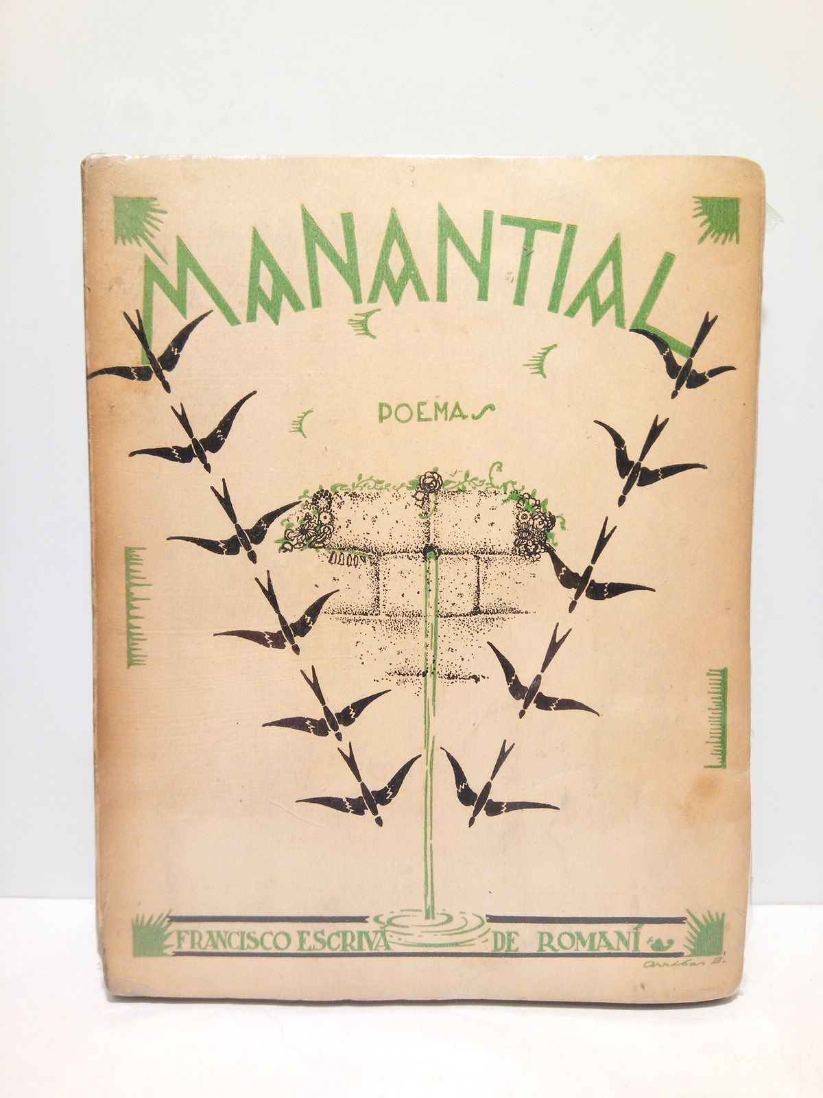 ESCRIVA DE ROMANI Y ROCA DE TOGORES, Francisco - Manantial (Poesas) /  Ilustraciones de Arribas