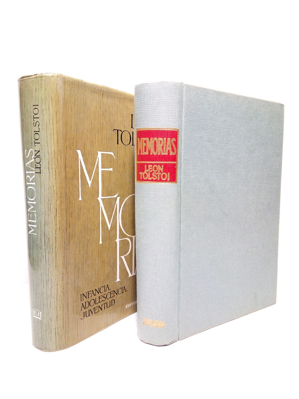 TOLSTOI, Len - Infancia, adolescencia, juventud: Memorias