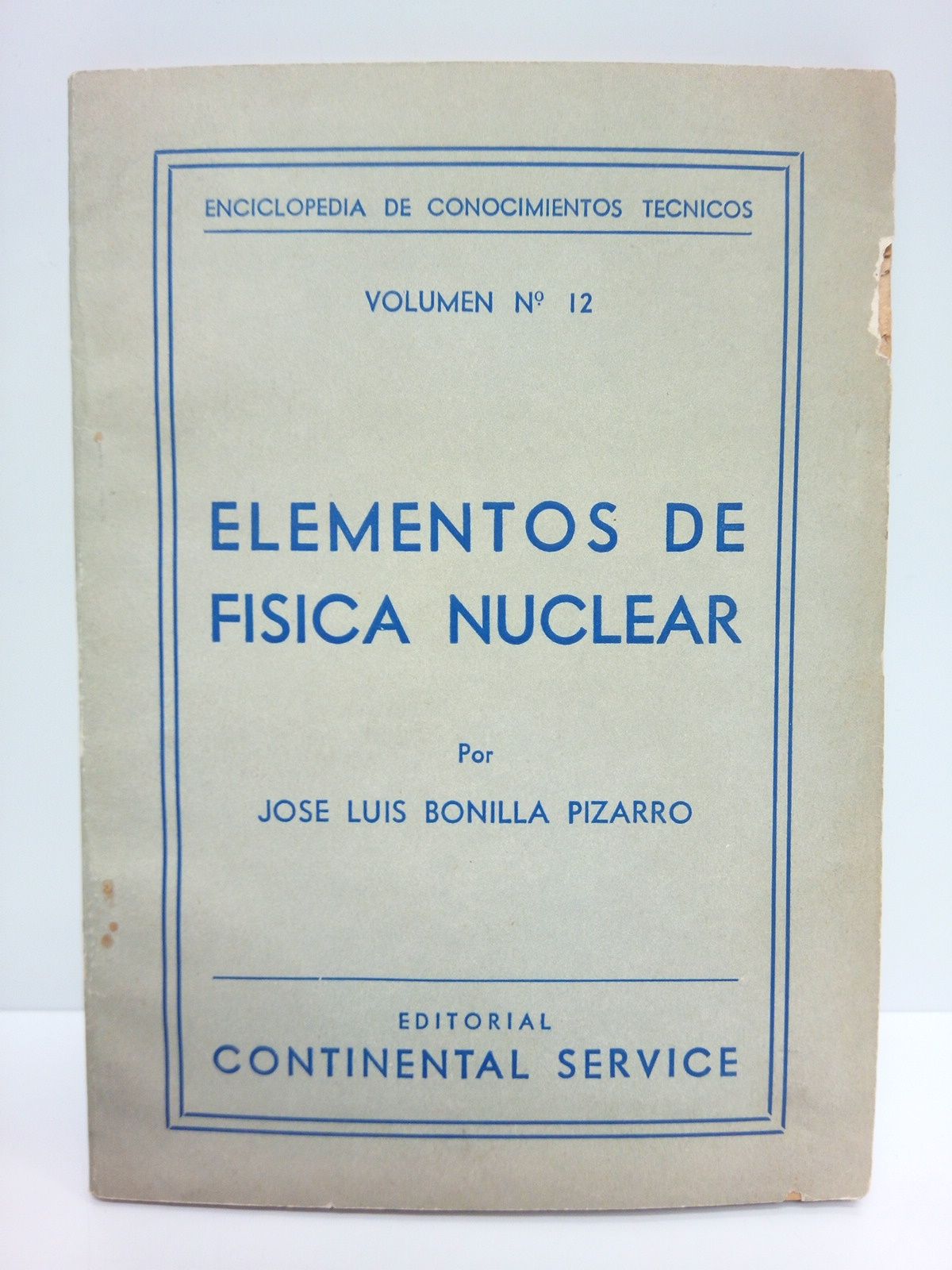 BONILLA PIZARRO, Jos L. - Elementos de fsica nuclear