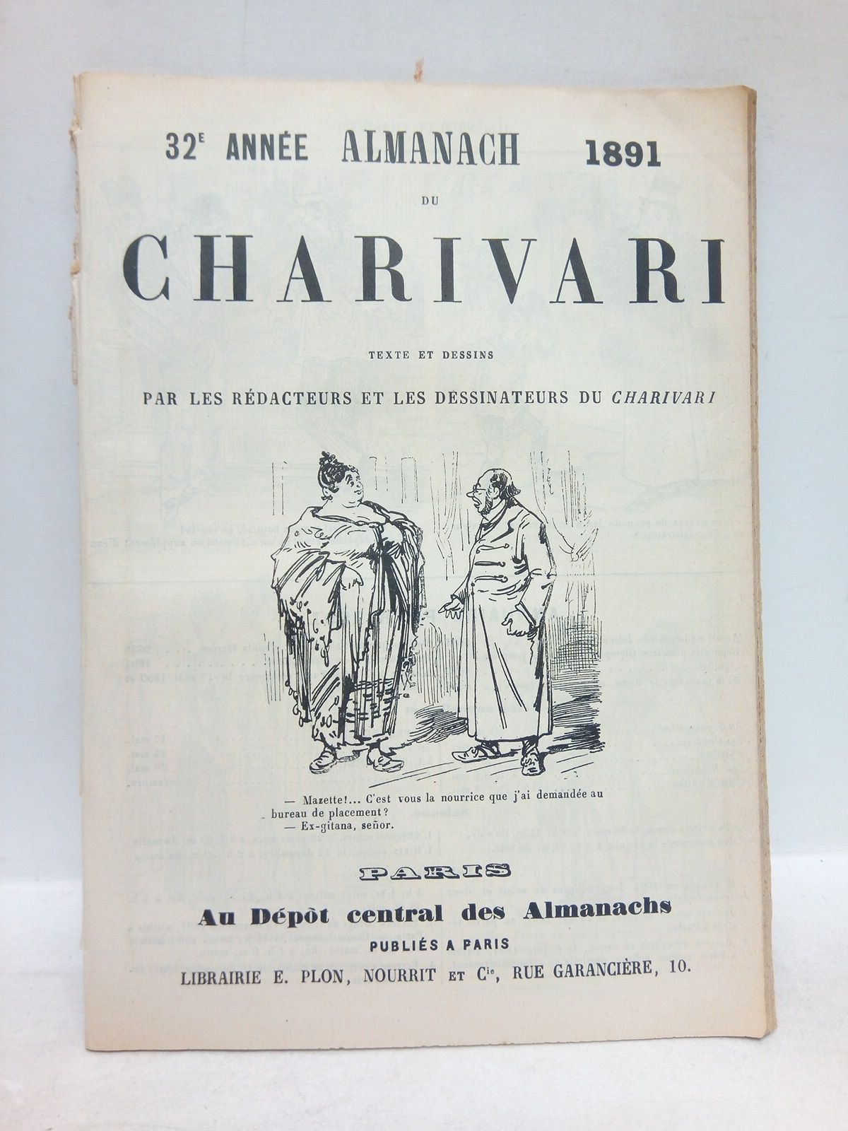CHARIVARI - Almanach. (32 anne. 1891) du Charivari /  Texte et dessins par les rdacteurs et les dessinateurs du Charivari