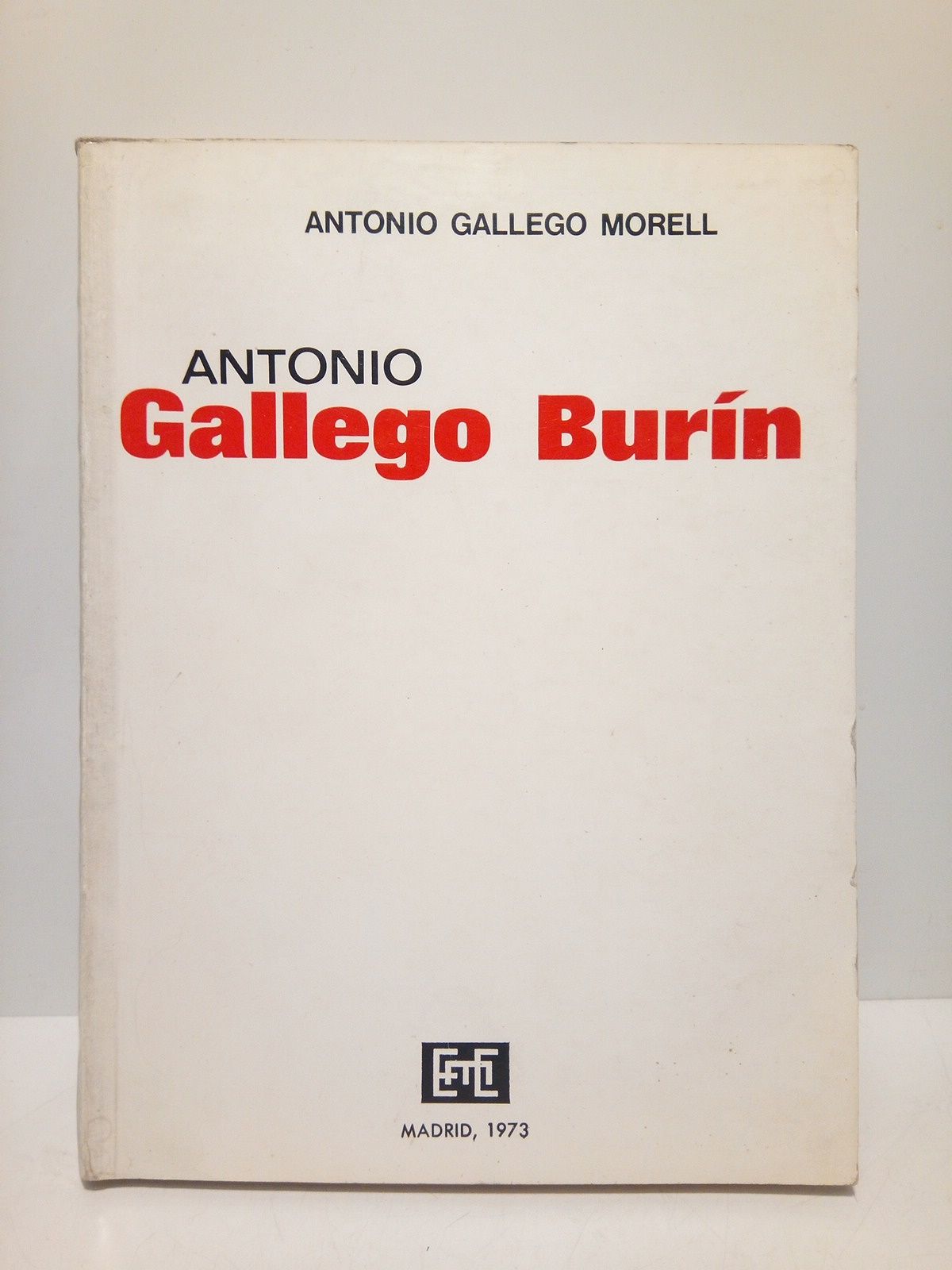 GALLEGO MORELL, Antonio - Antonio Gallego Burn (1895-1961)