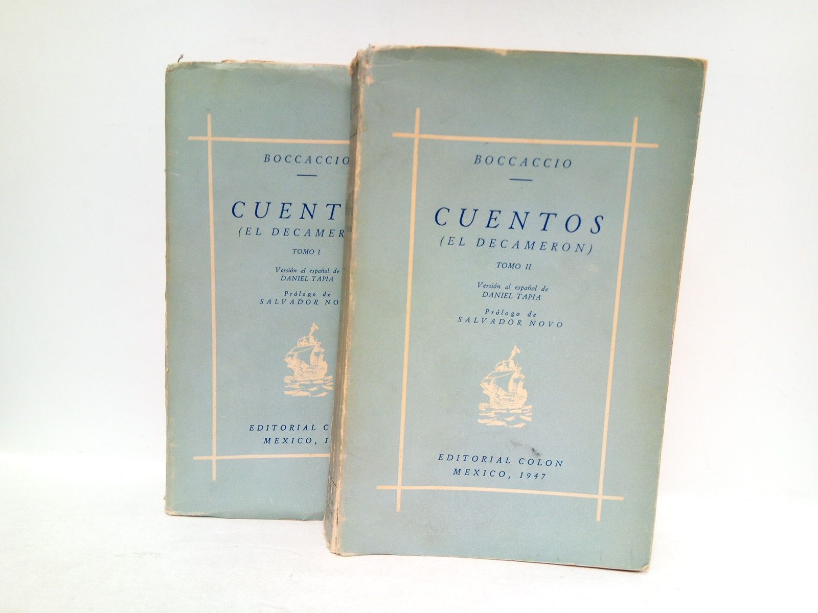 BOCCACCIO - Cuentos: EL DACAMERON /  Versin al espaol de Daniel Tapia; prlogo de Salvador Novo