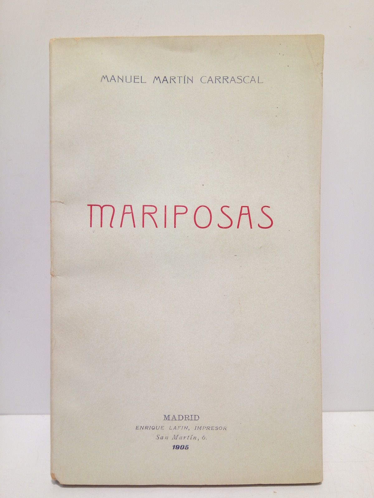 MARTIN CARRASCAL, Manuel - Mariposas