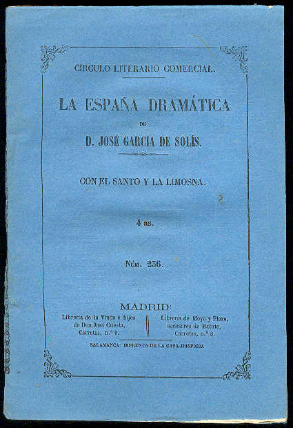 RODRIGUEZ RUBI, Toms - Con el Santo y la limosna. (Comedia en un acto y en verso)