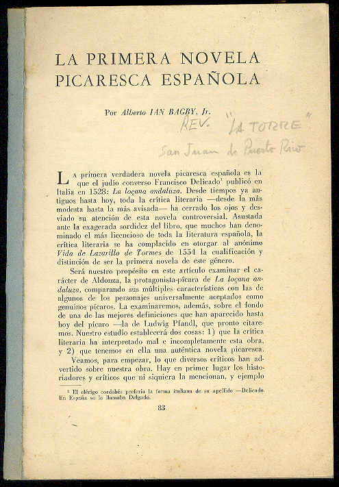 BAGBY, Alberto Ian, Jr. - La primera novela picaresca espaola