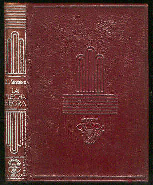 STEVENSON, Robert L. - La Flecha Negra. (Novela de la batalla de las dos rosas) /  Traduccin del ingls y notas por J. Mndez Herrera; nota preliminar de F. S. R. [Federico Carlos Sinz de Robles]