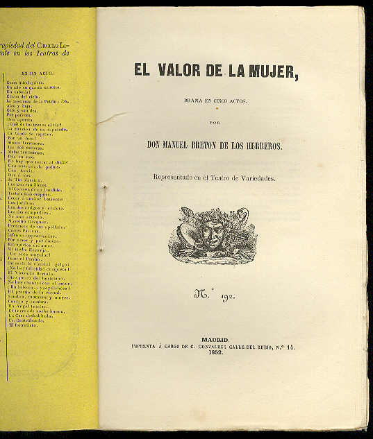 BRETON DE LOS HERREROS, Manuel - El valor de la mujer. (Drama en cinco actos. Representado en el Teatro de Variedades)