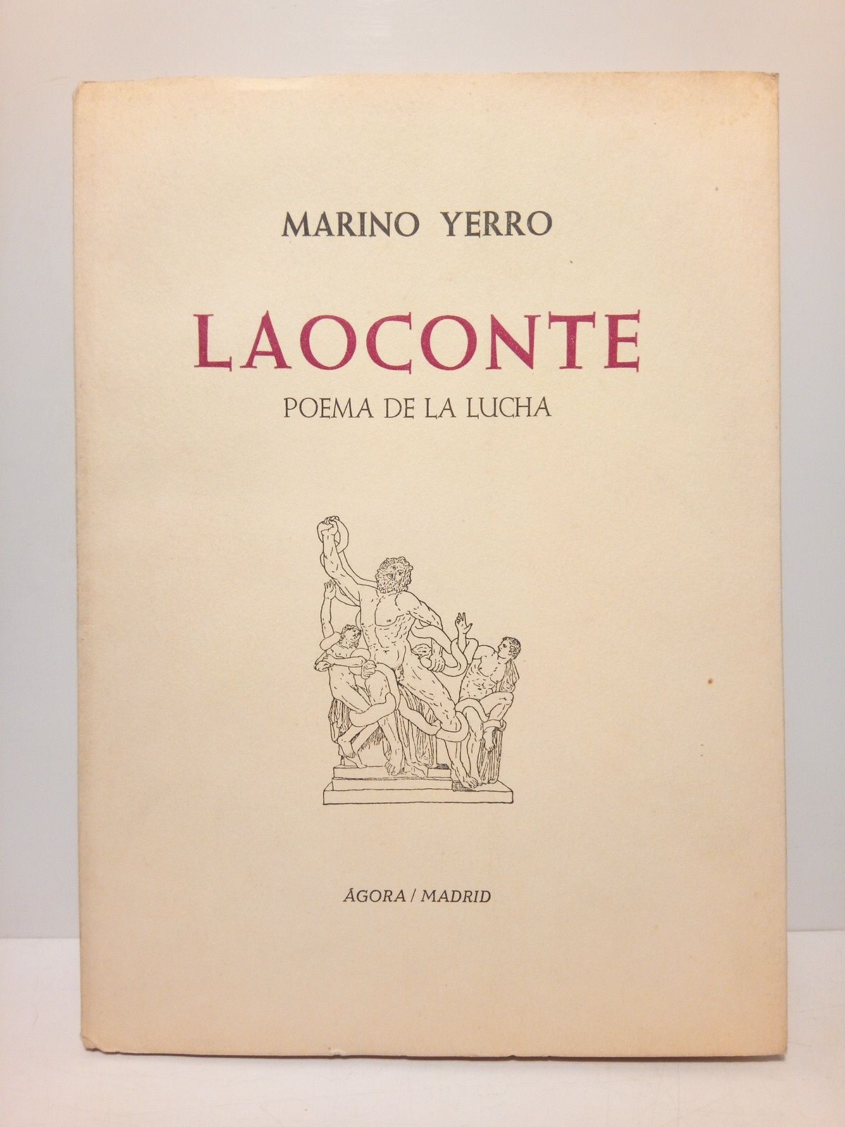 YERRO, Marino - Laoconte: poema de la lucha