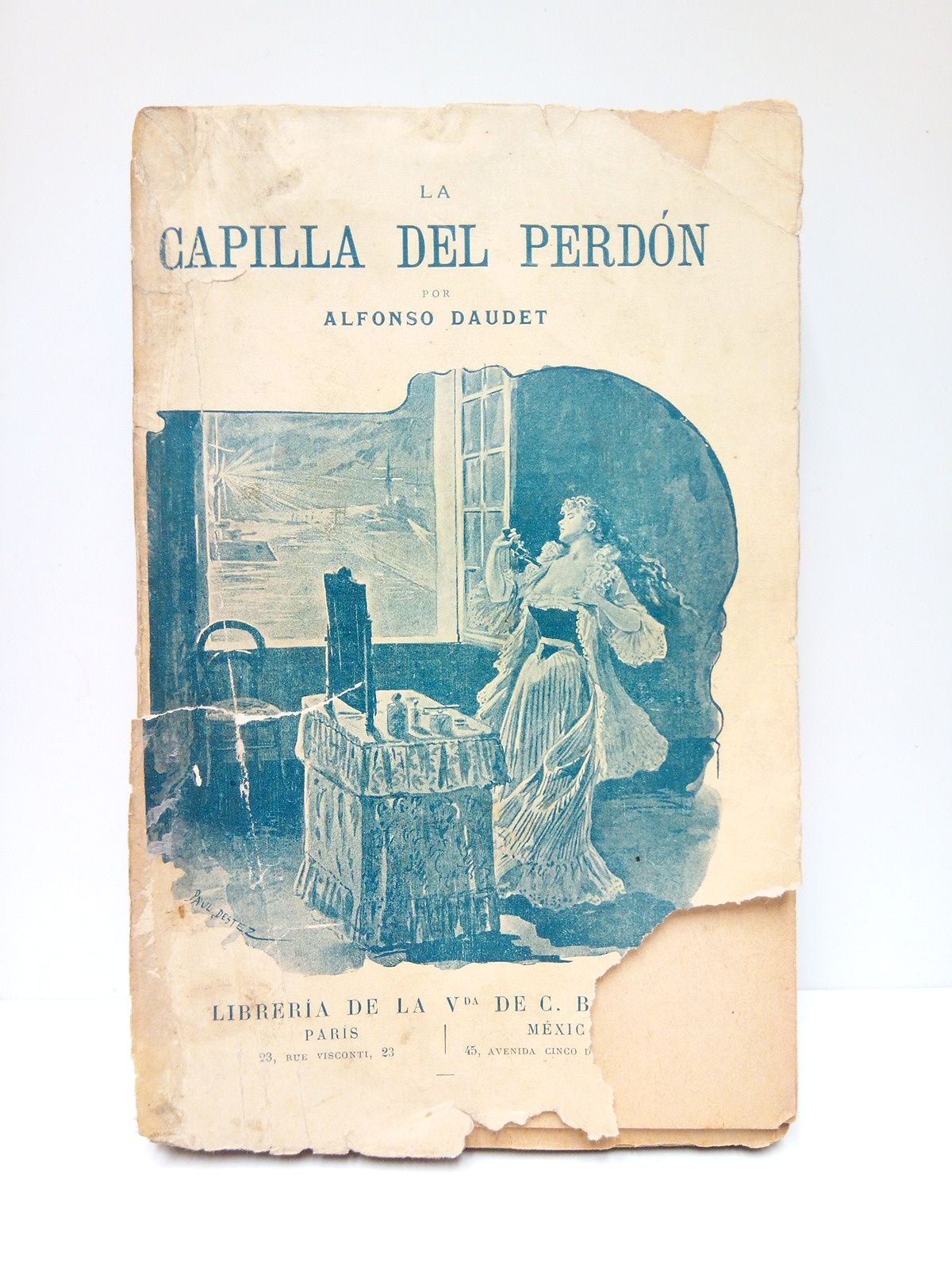 DAUDET, Alfonso - La capilla del perdn: costumbres conyugales /  Versin espaola por Francisco Gutierrez Brito