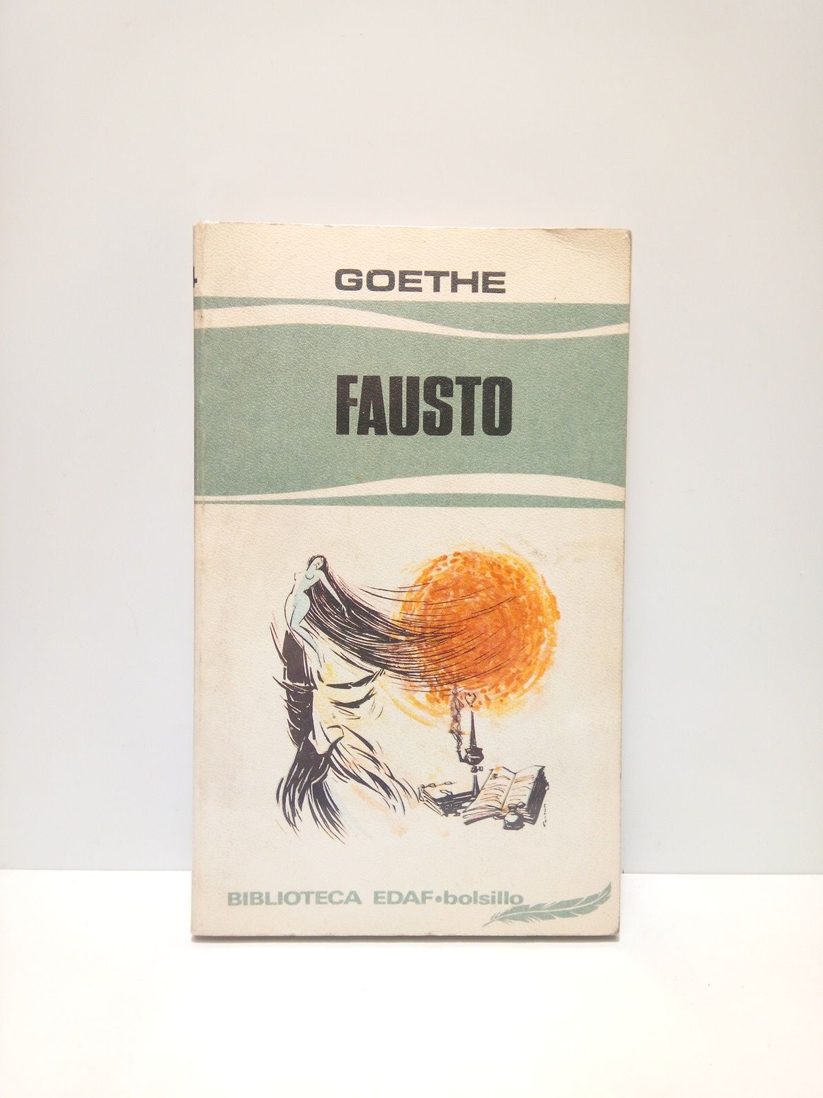 GOETHE, Johann W. - Fausto /  Traduccin de Felipe Ruiz Noriega; ilustraciones de Tauler