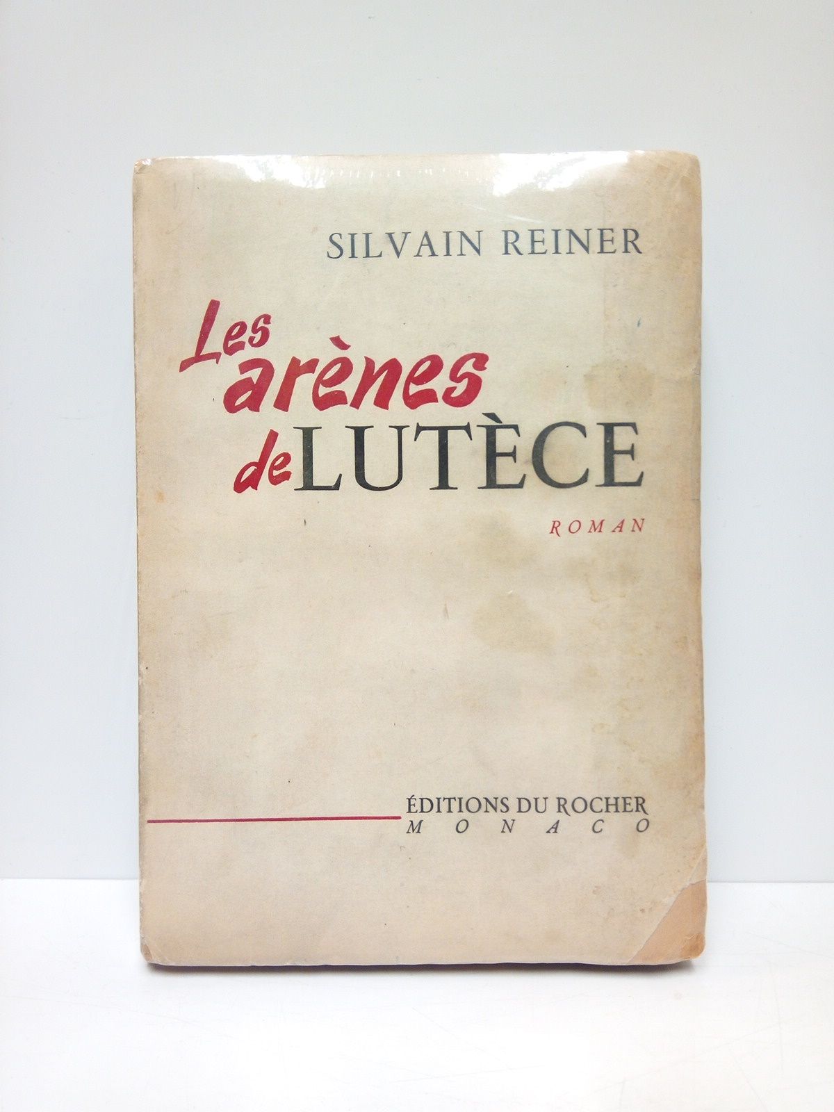 REINER, Silvain - Les arnes de Lutce (Roman)