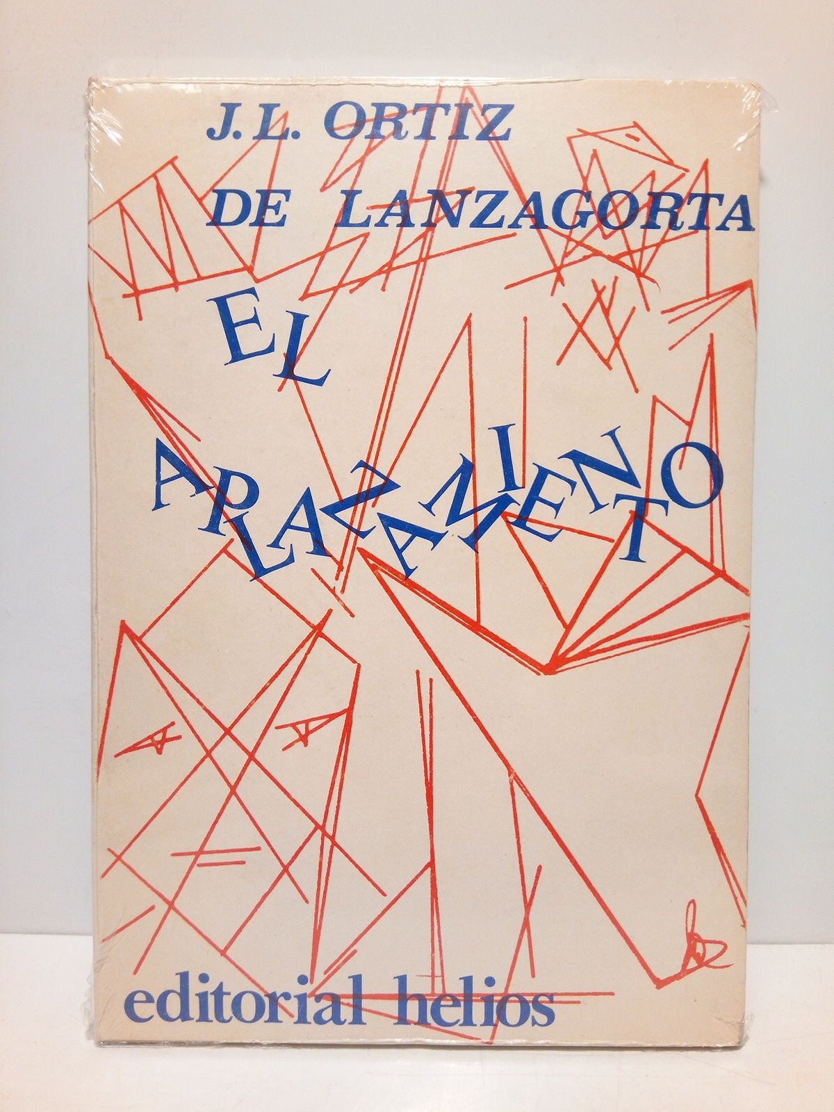 ORTIZ DE LANZAGORTA, Jos Luis - El aplazamiento /  Prlogo de Manuel Barrios